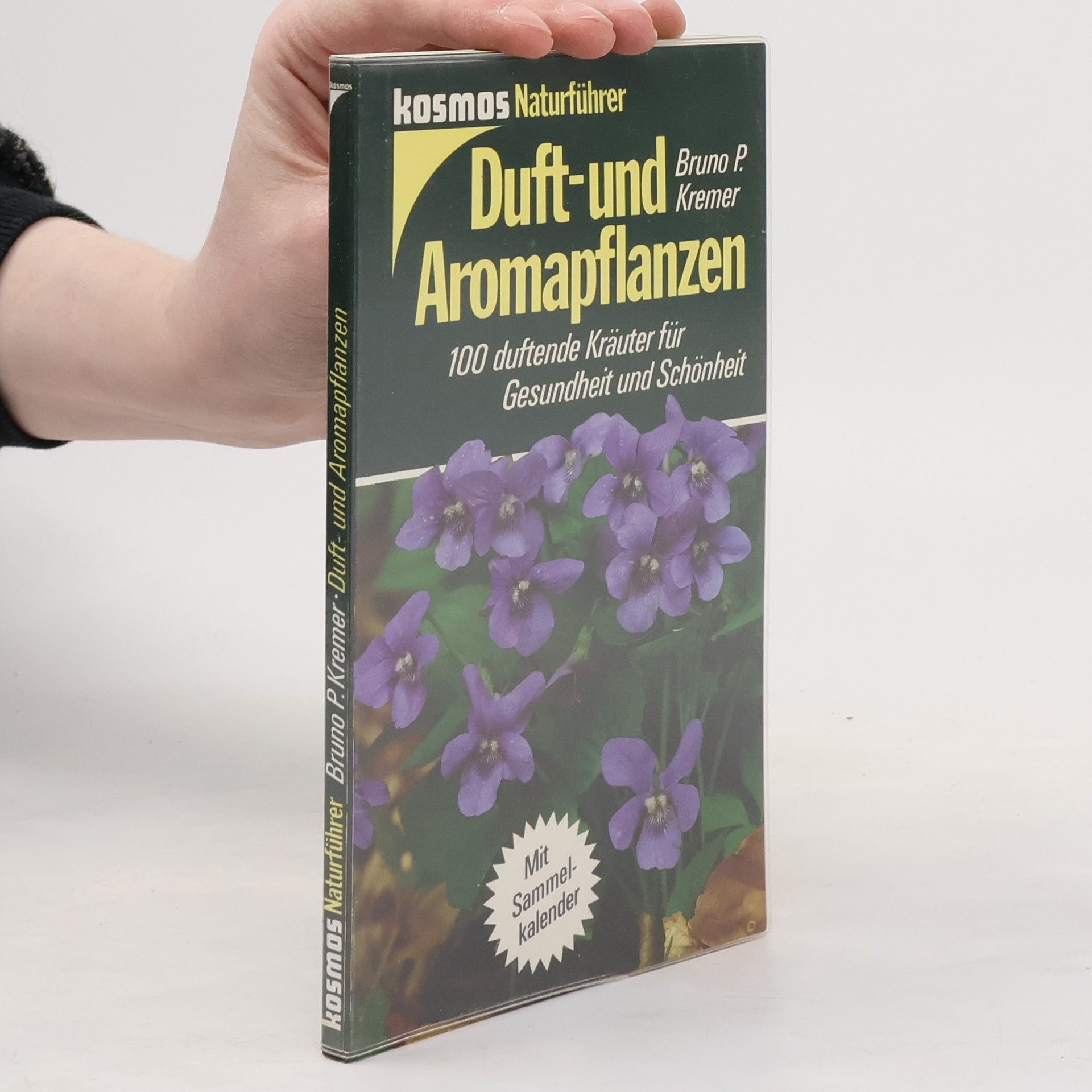 Bruno Kremer Duft- und Aromapflanzen