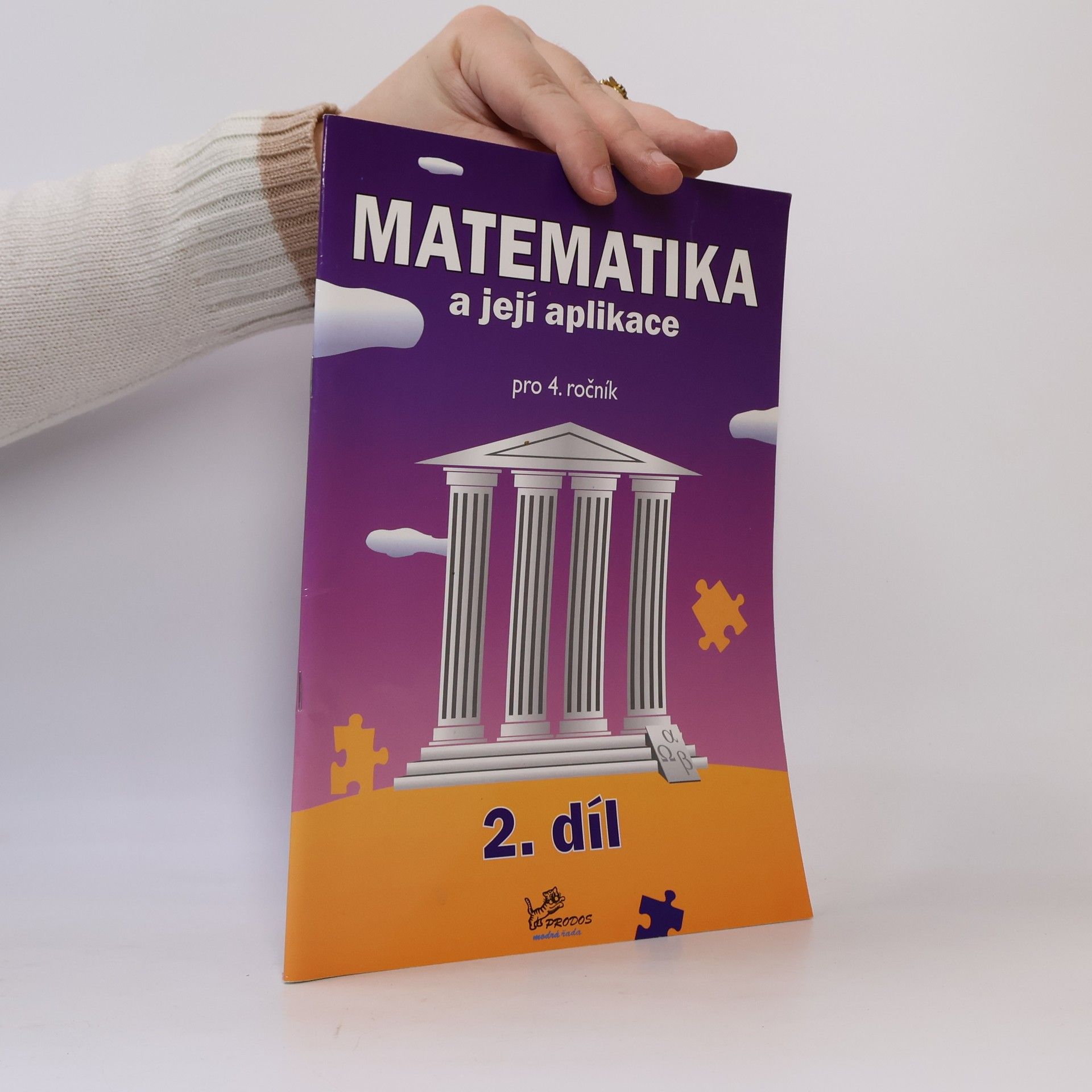 Matematika a její aplikace pro 4. ročník. 2. díl
