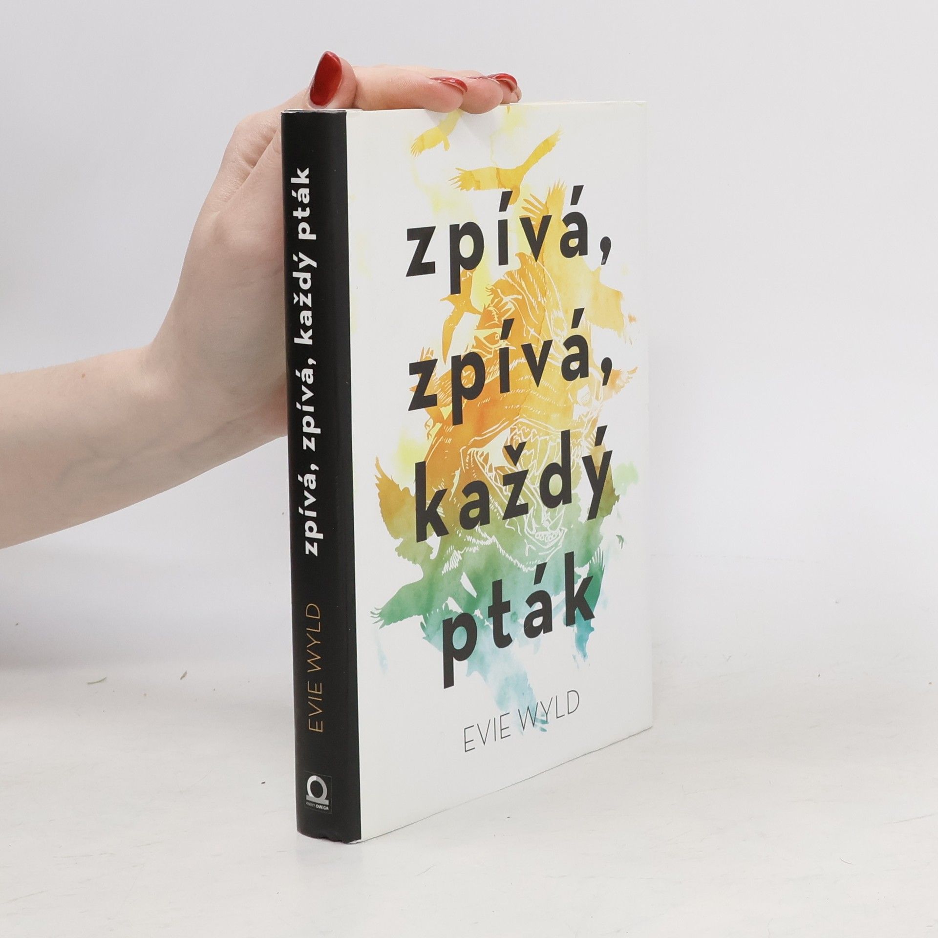 Evie Wyld Zpívá, zpívá každý pták