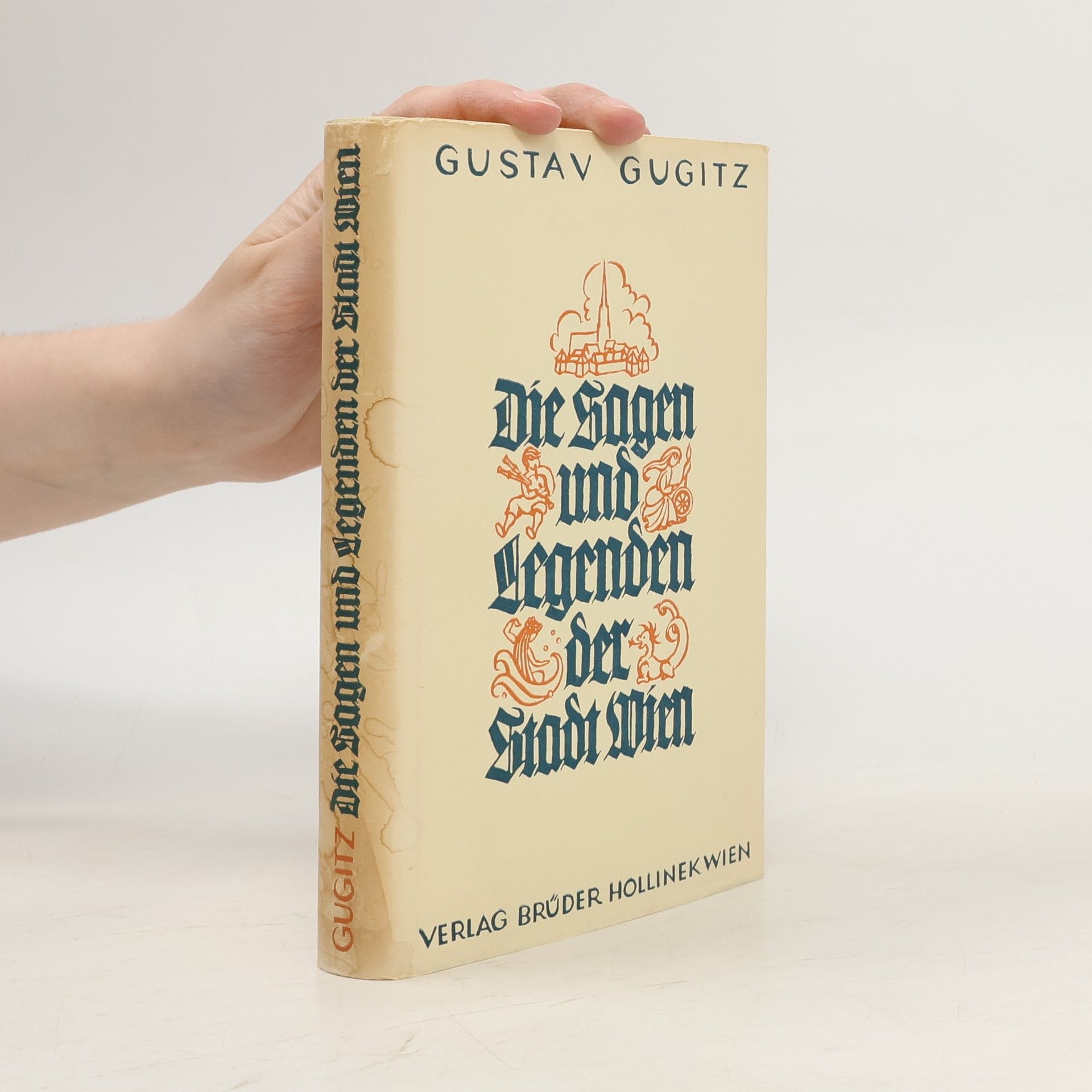 Die Sagen und Legenden der Stadt Wien
