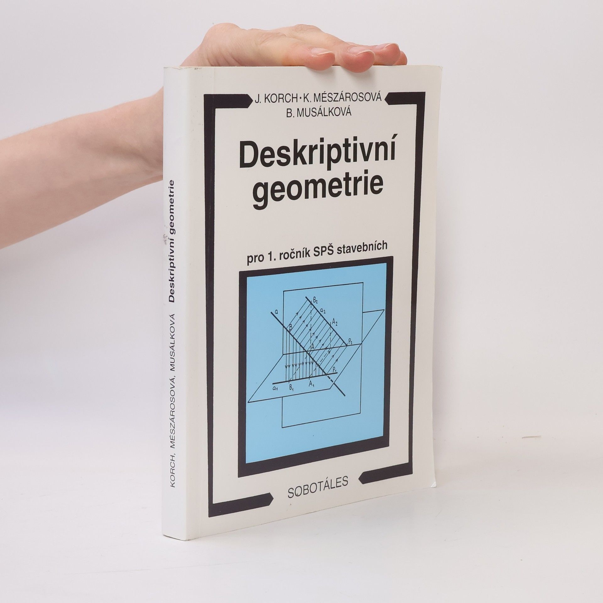 Deskriptivní geometrie pro 1. ročník SPŠ stavebních