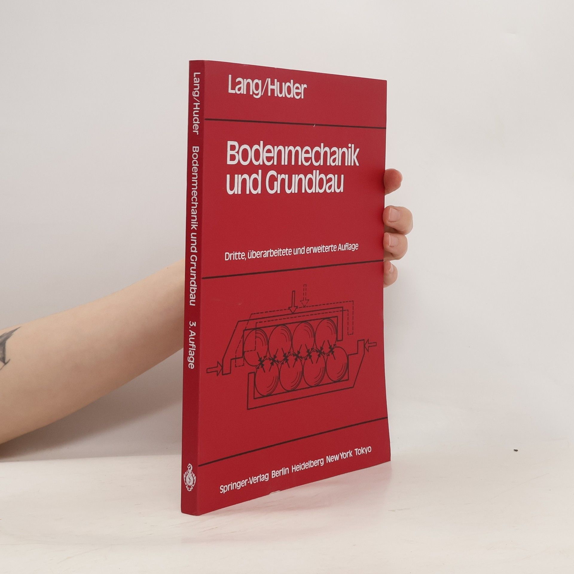 Hans-Jürgen Lang Bodenmechanik und Grundbau