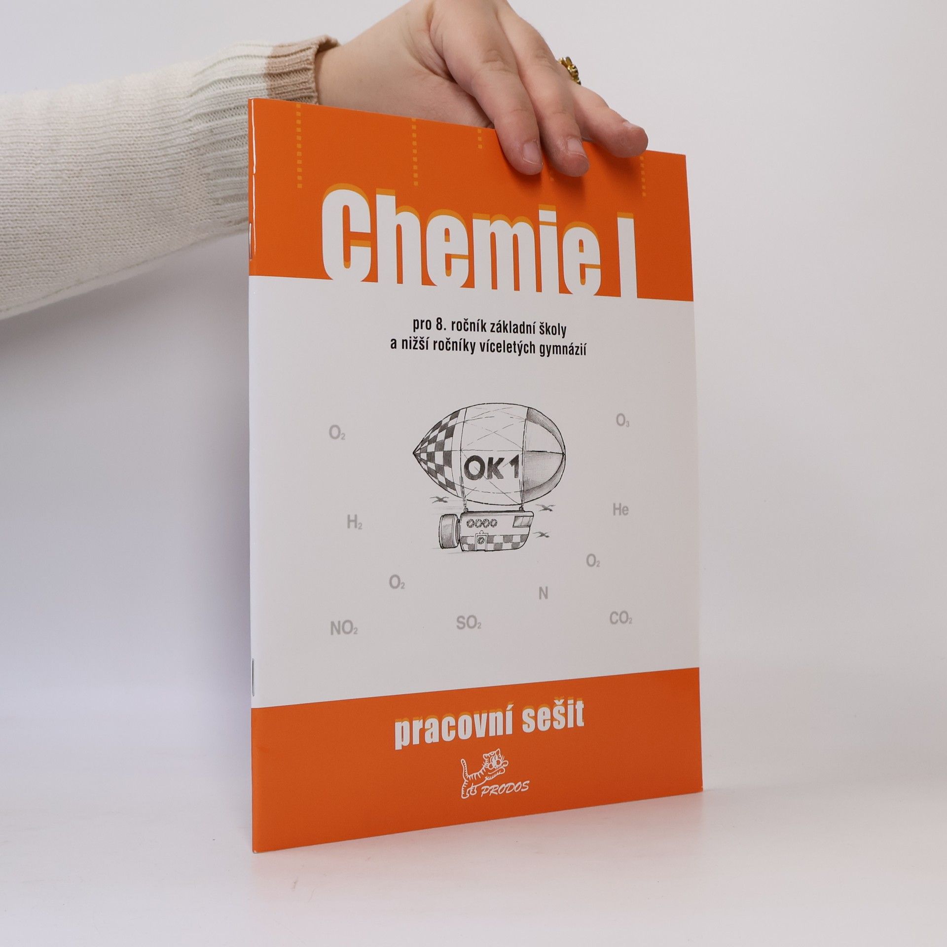 Chemie I - pracovní sešit pro 8. ročník základní školy a nižší ročníky víceletých gymnázií
