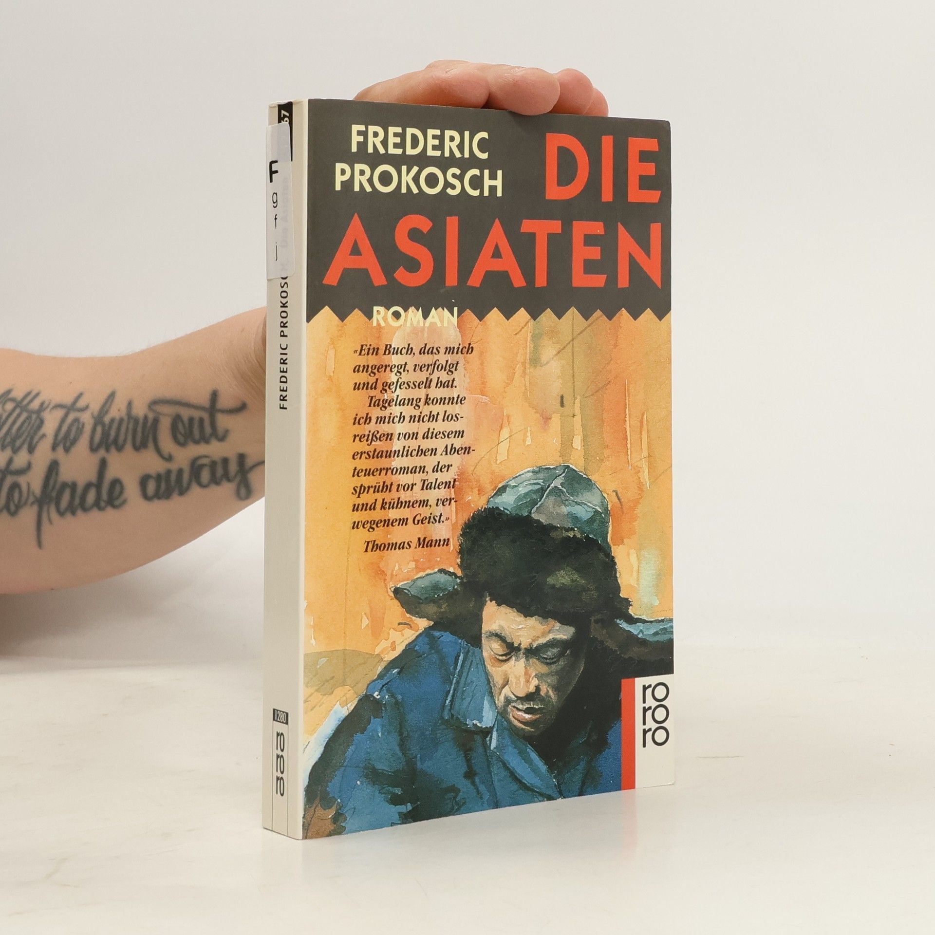 Frederic Prokosch Die Asiaten