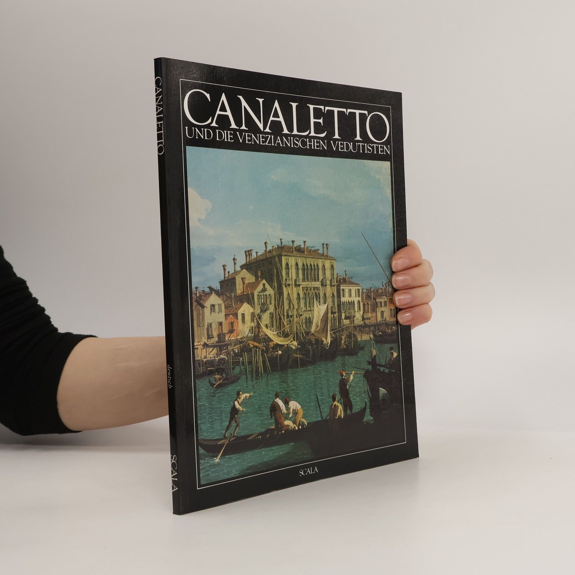 Canaletto und die venezianischen Vedutisten