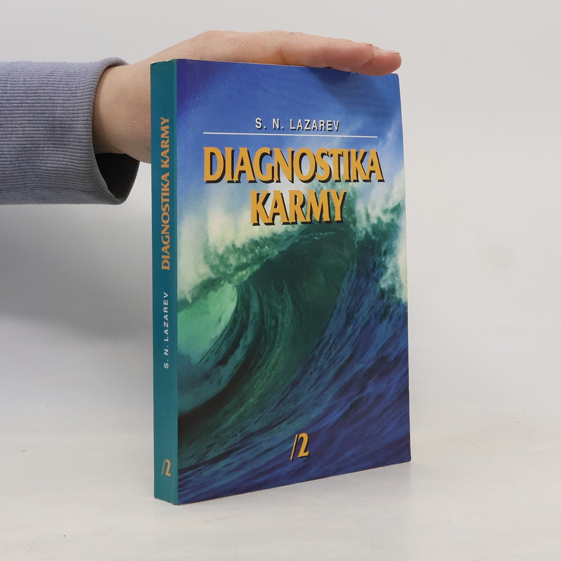 Sergej Nikolajevič Lazarev Diagnostika karmy 2