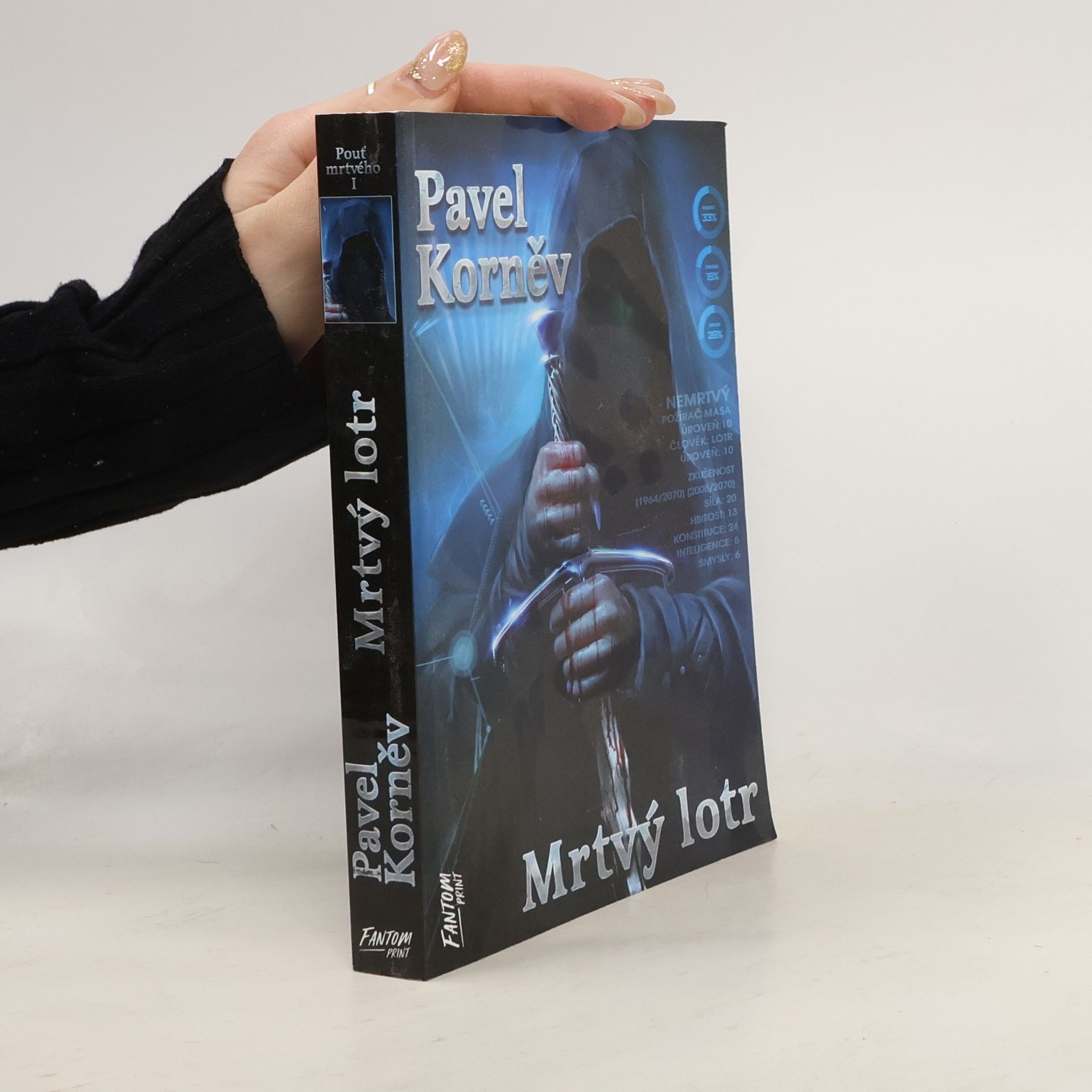 Pavel Kornev Pouť mrtvého I. Mrtvý lotr