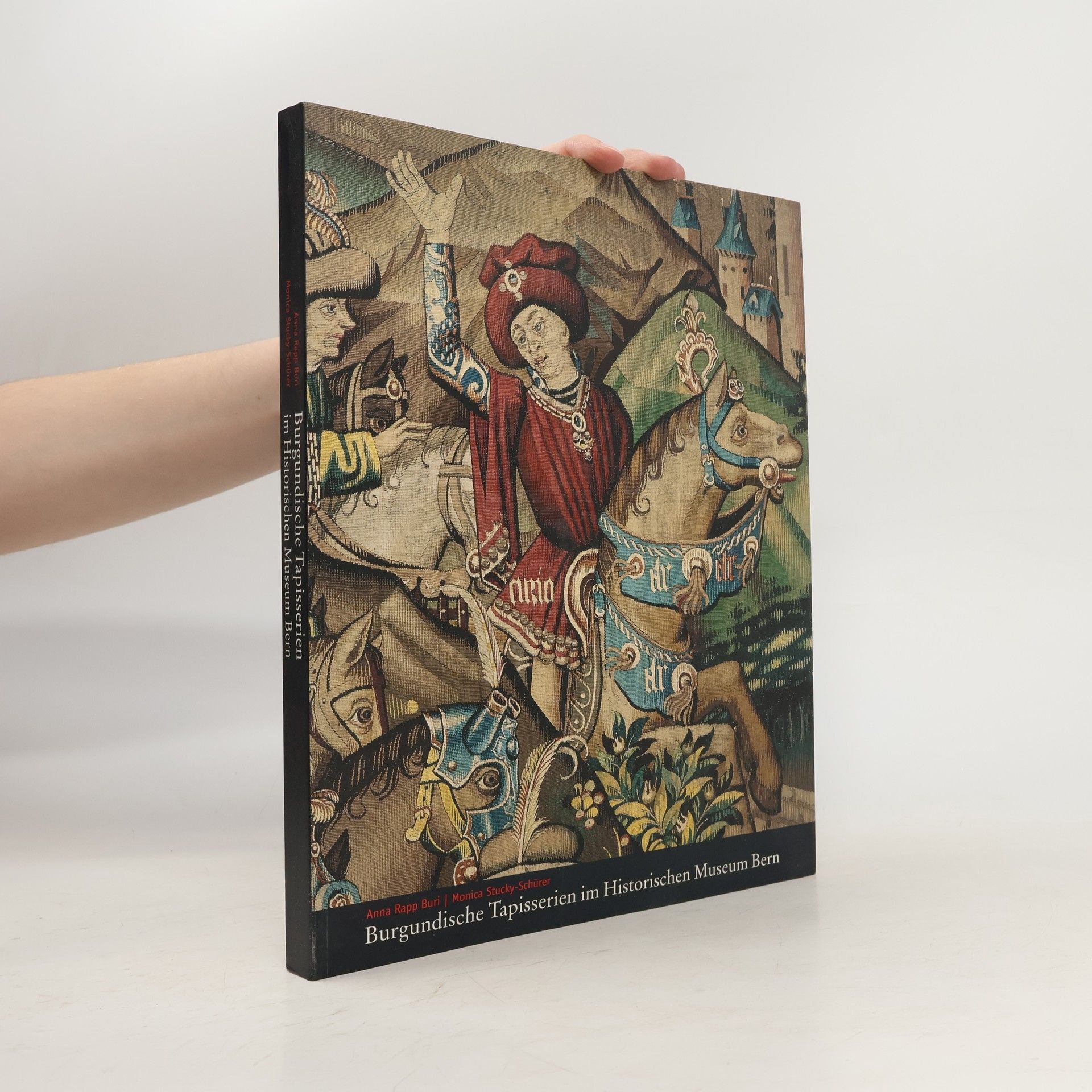 Anna Rapp Buri Burgundische Tapisserien