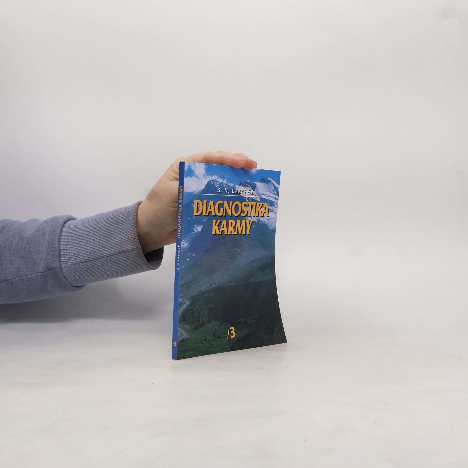 Sergej Nikolajevič Lazarev Diagnostika karmy 3