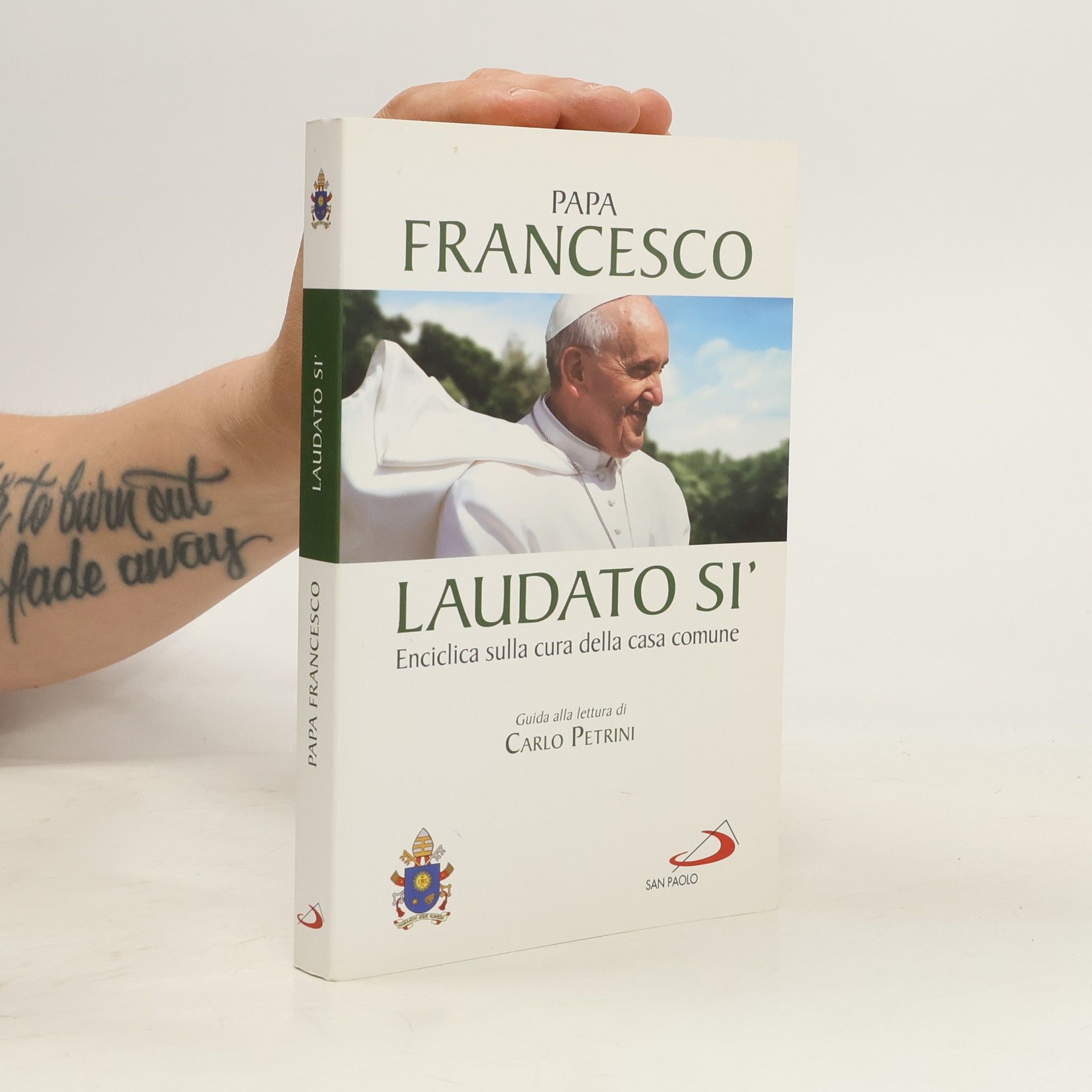 Papst Franziskus Laudato si'. Enciclica sulla cura della casa comune