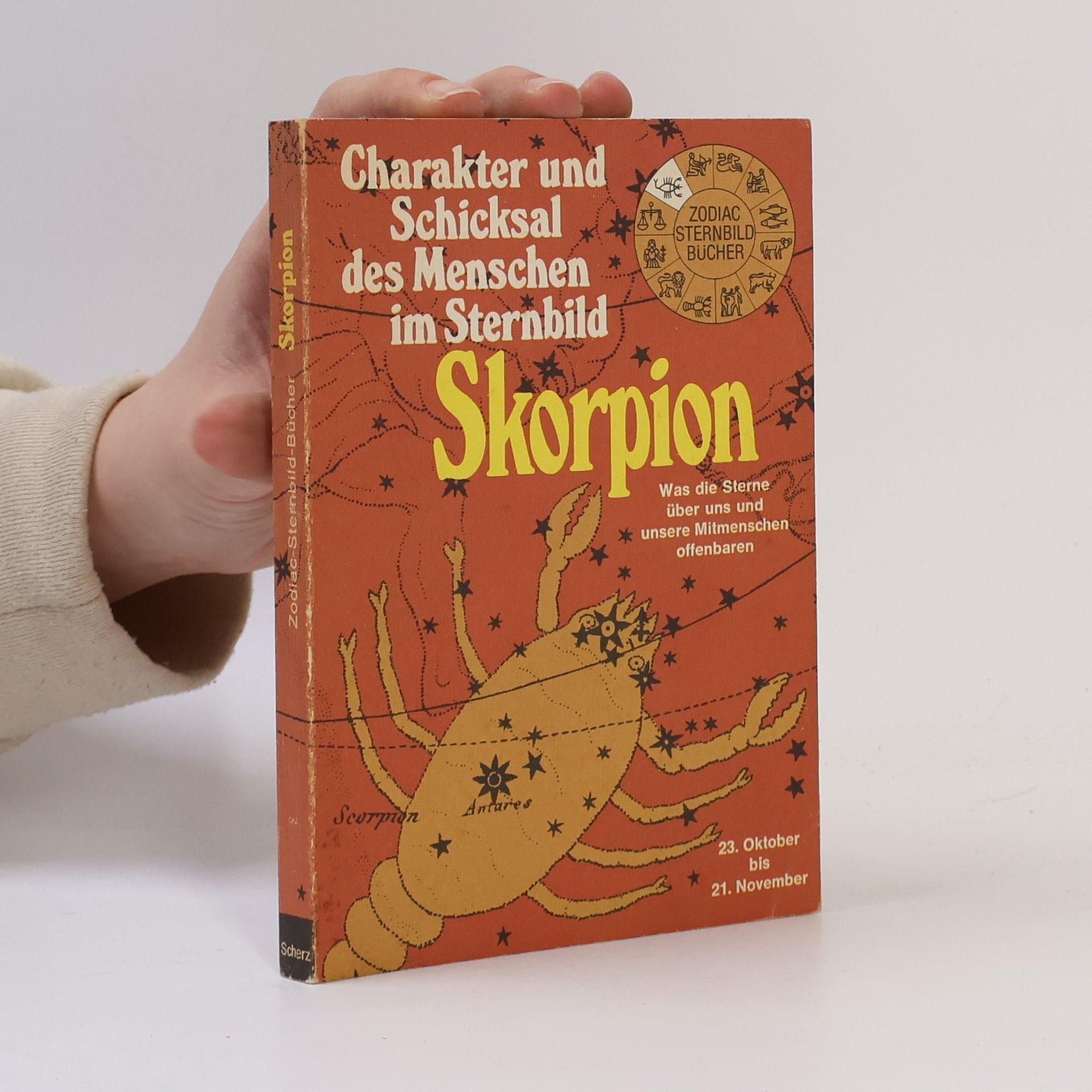 Autorenkollektiv Charakter und Schicksal des Menschen im Sternbild. Skorpion