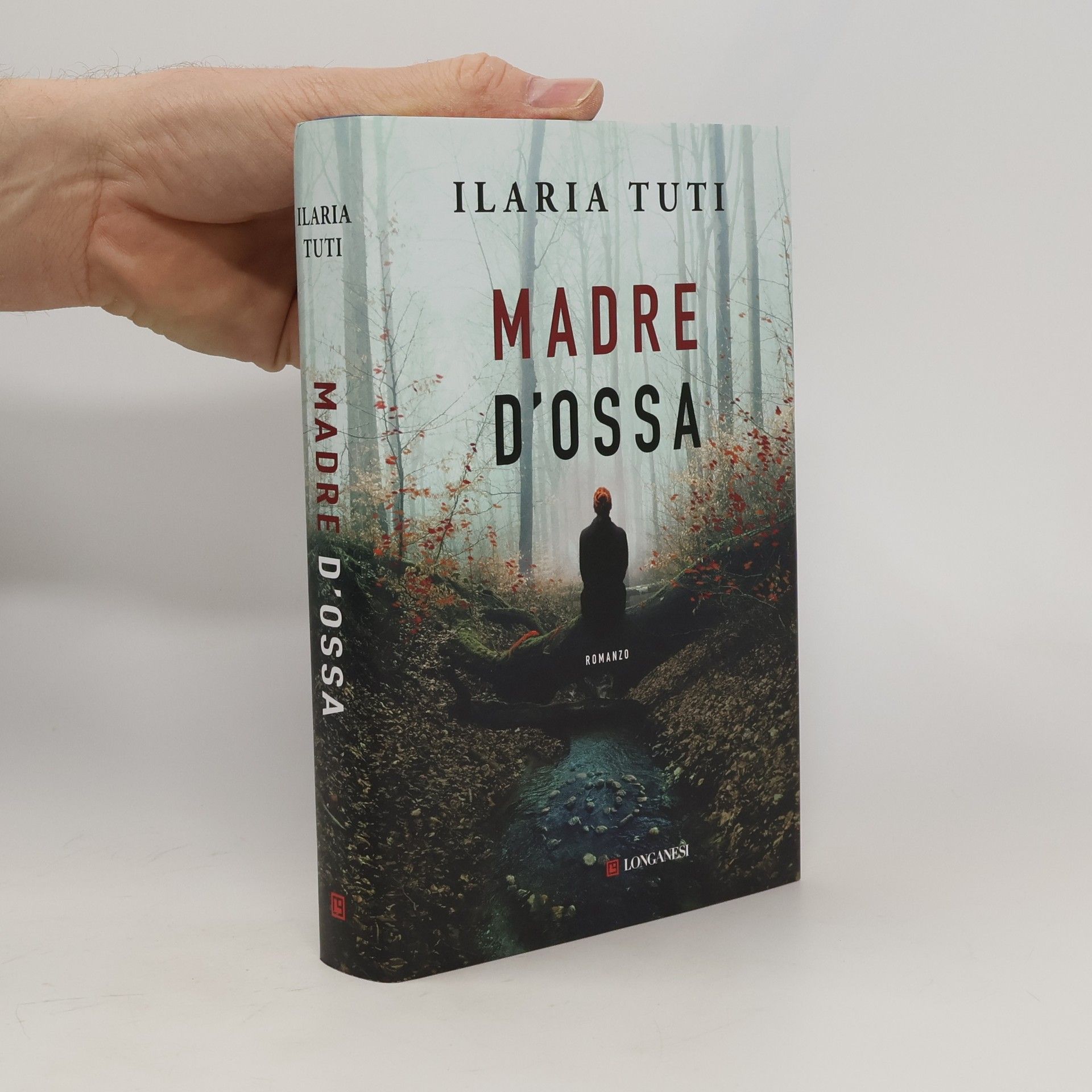 Ilaria Tuti Madre d'ossa