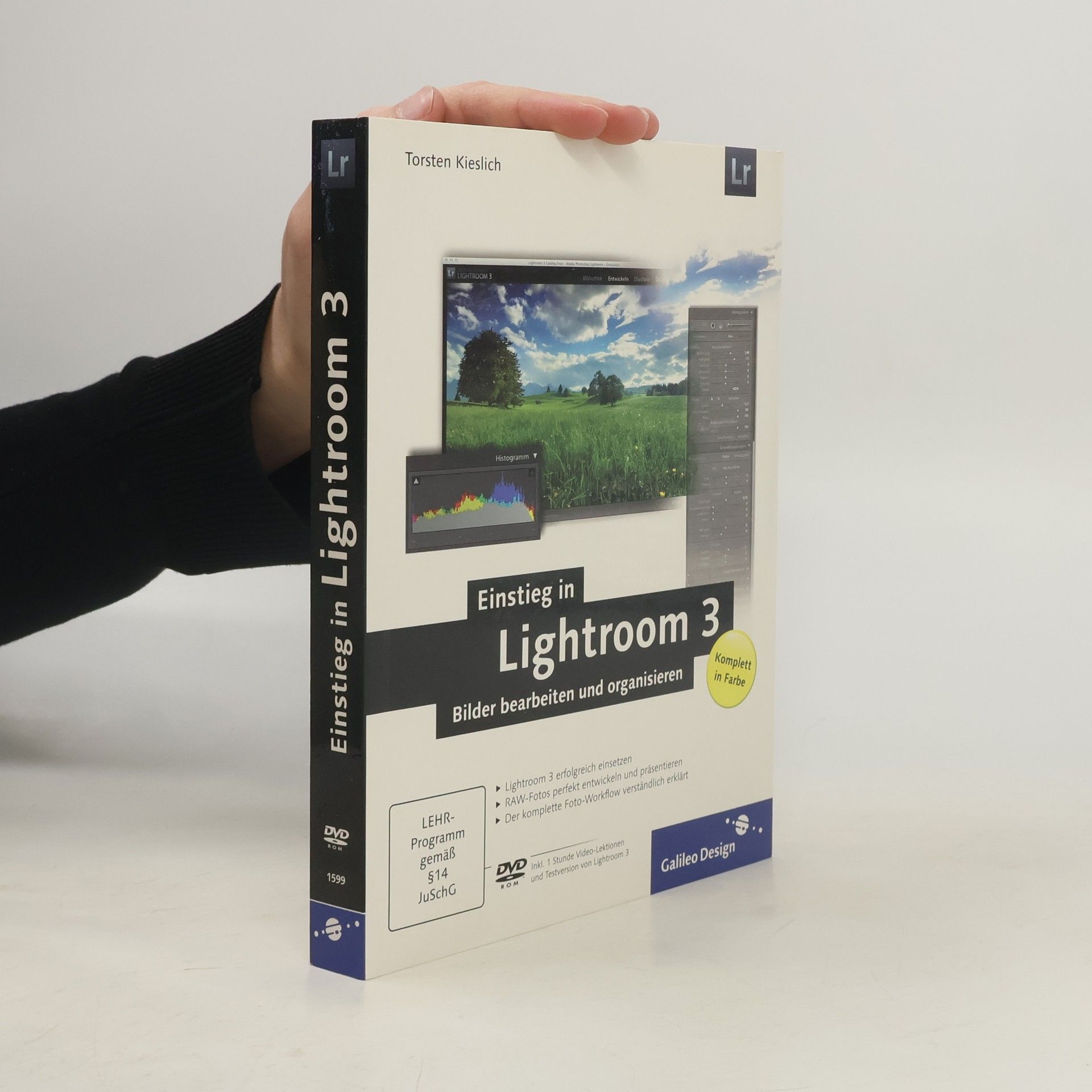 Torsten Kieslich Galileo Design: Einstieg in Lightroom 3