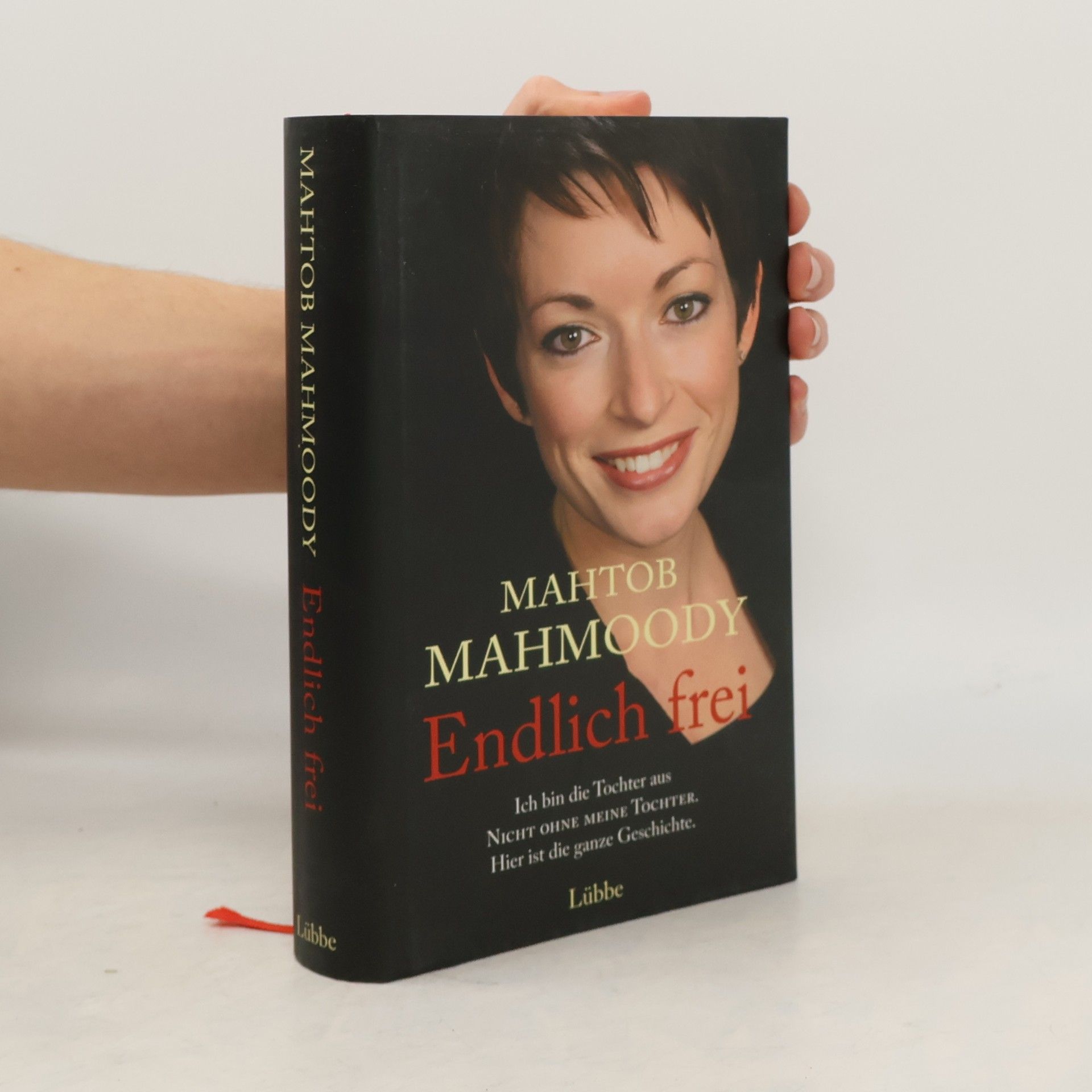 Mahtob Mahmoody Endlich frei