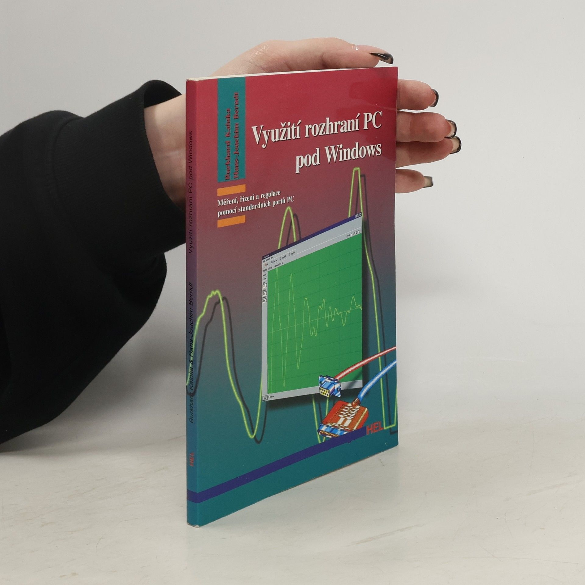 Burkhard Kainka Využití rozhraní PC pod Windows