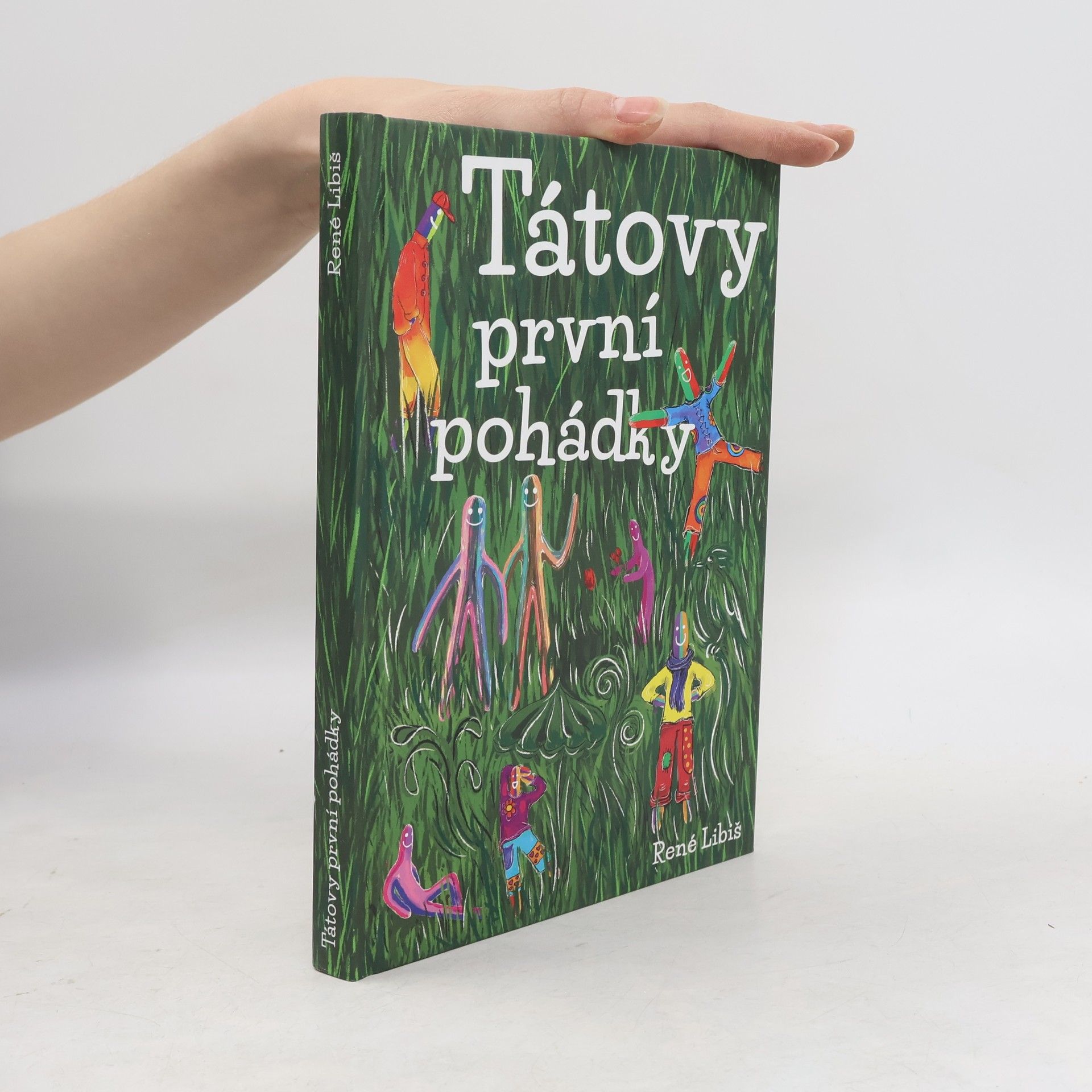 René Libiš Tátovy první pohádky