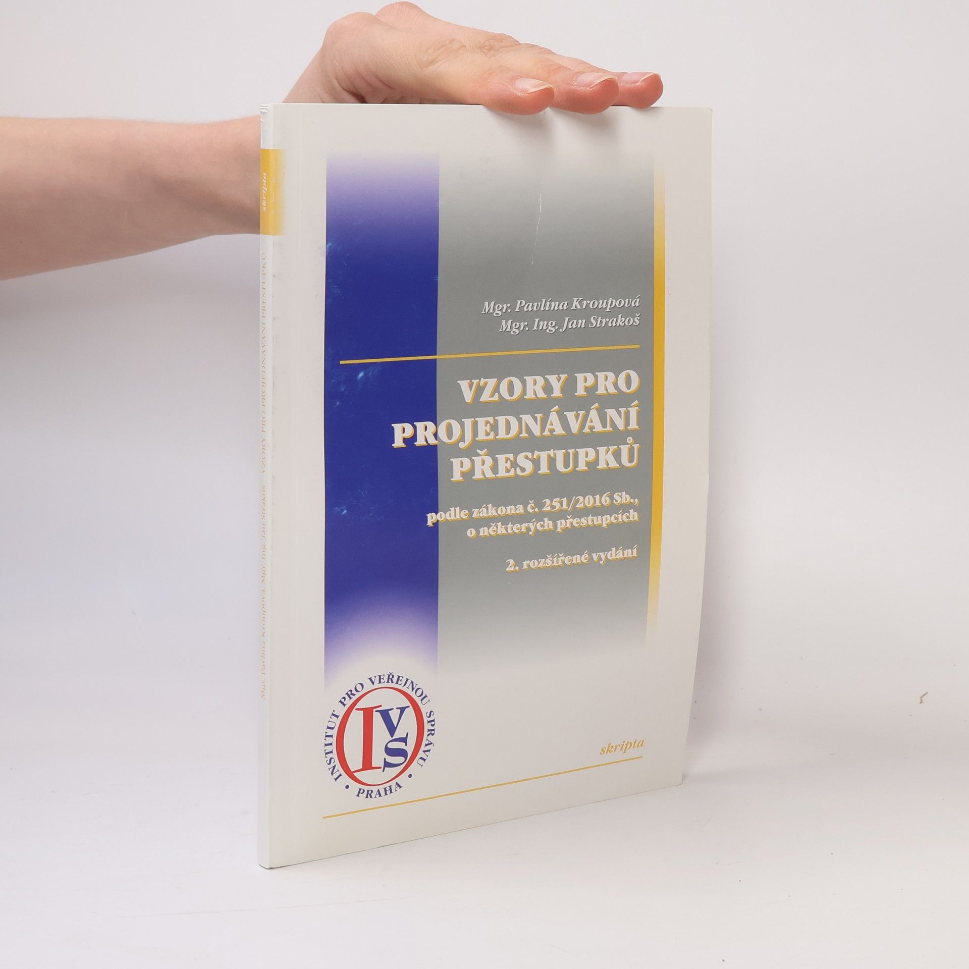 Vzory pro projednávání přestupků podle zákona č. 251/2016 Sb., o některých přestupcích - 2. rozšířené vydání