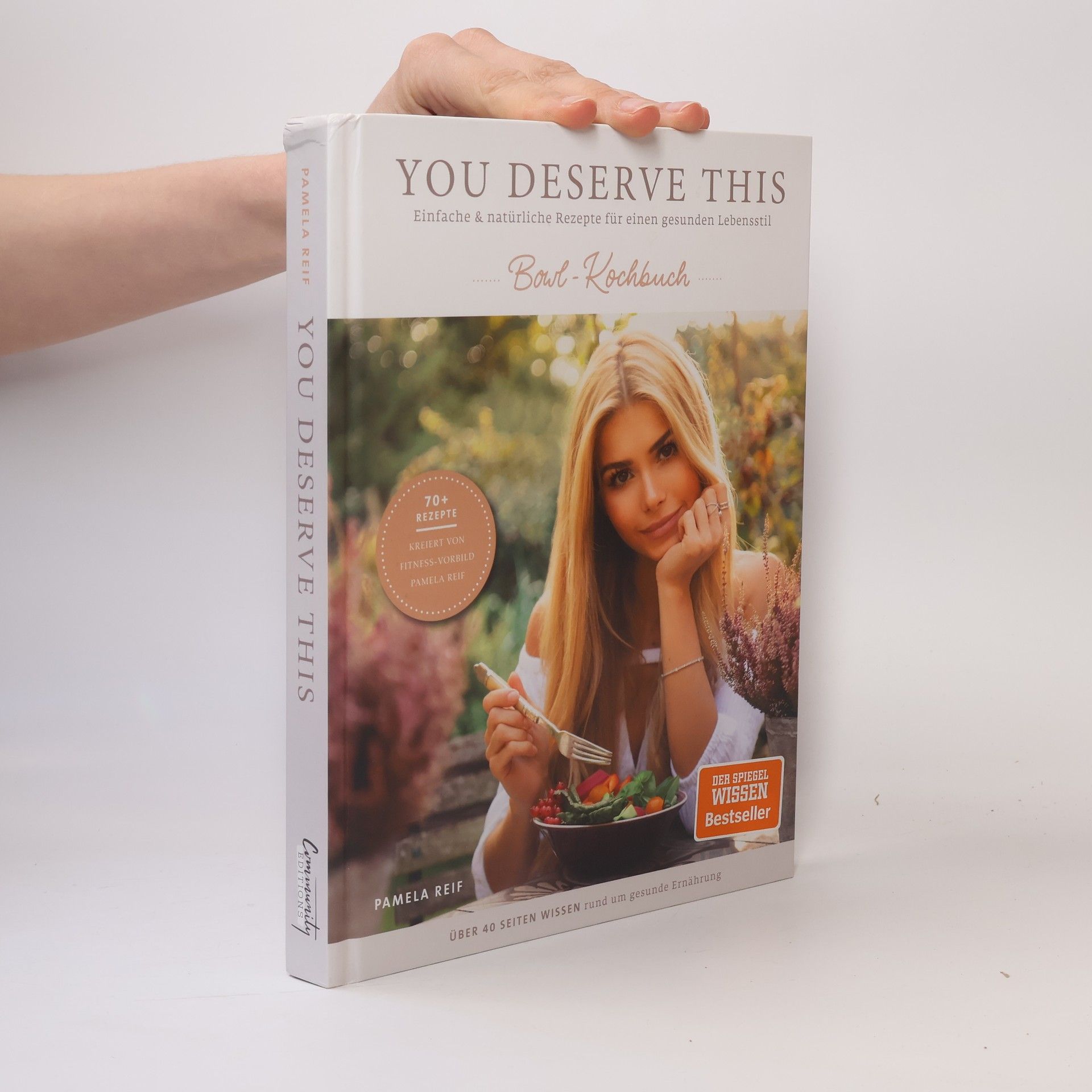 Pamela Reif You deserve this - Bowl-Kochbuch