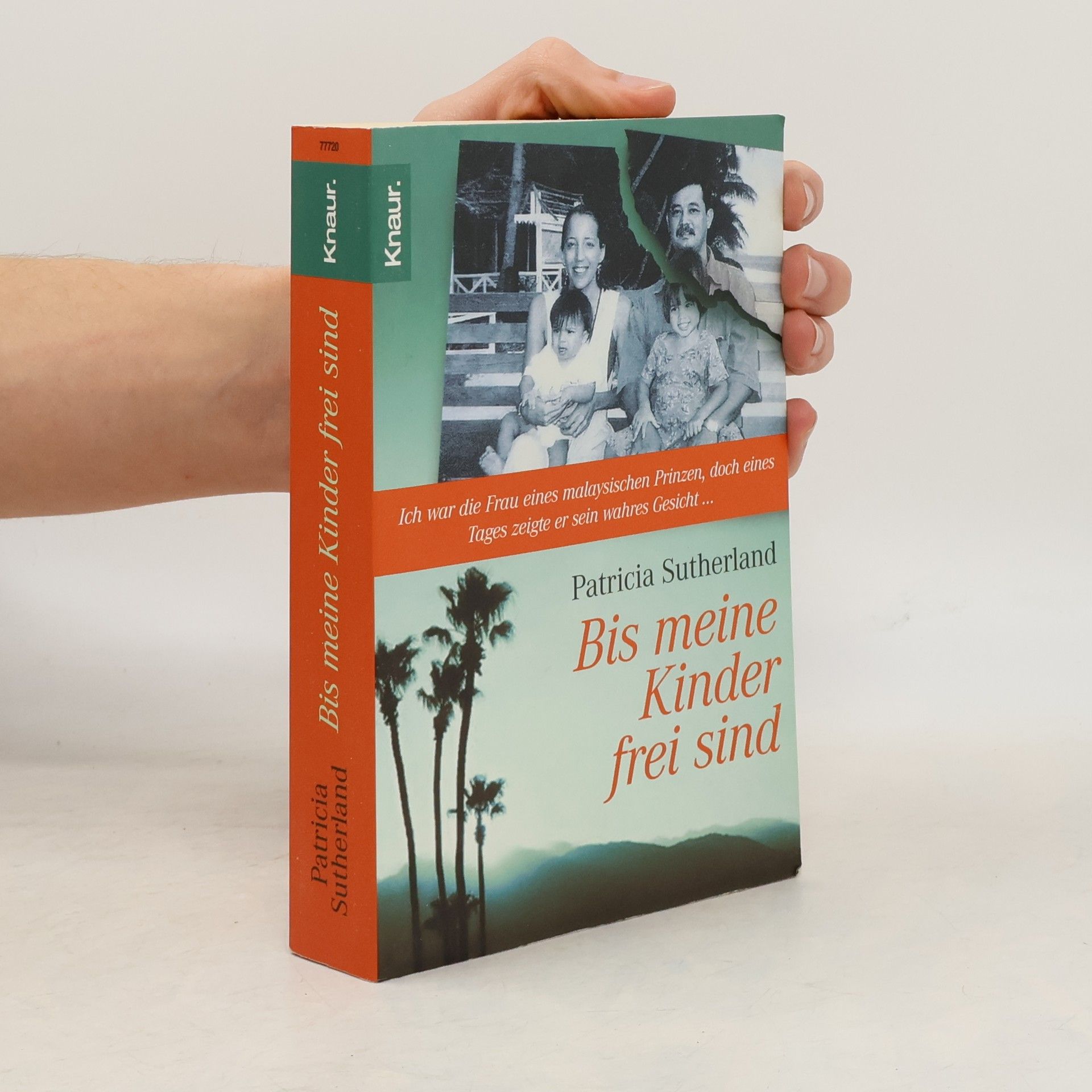 Patricia Sutherland Bis meine Kinder frei sind