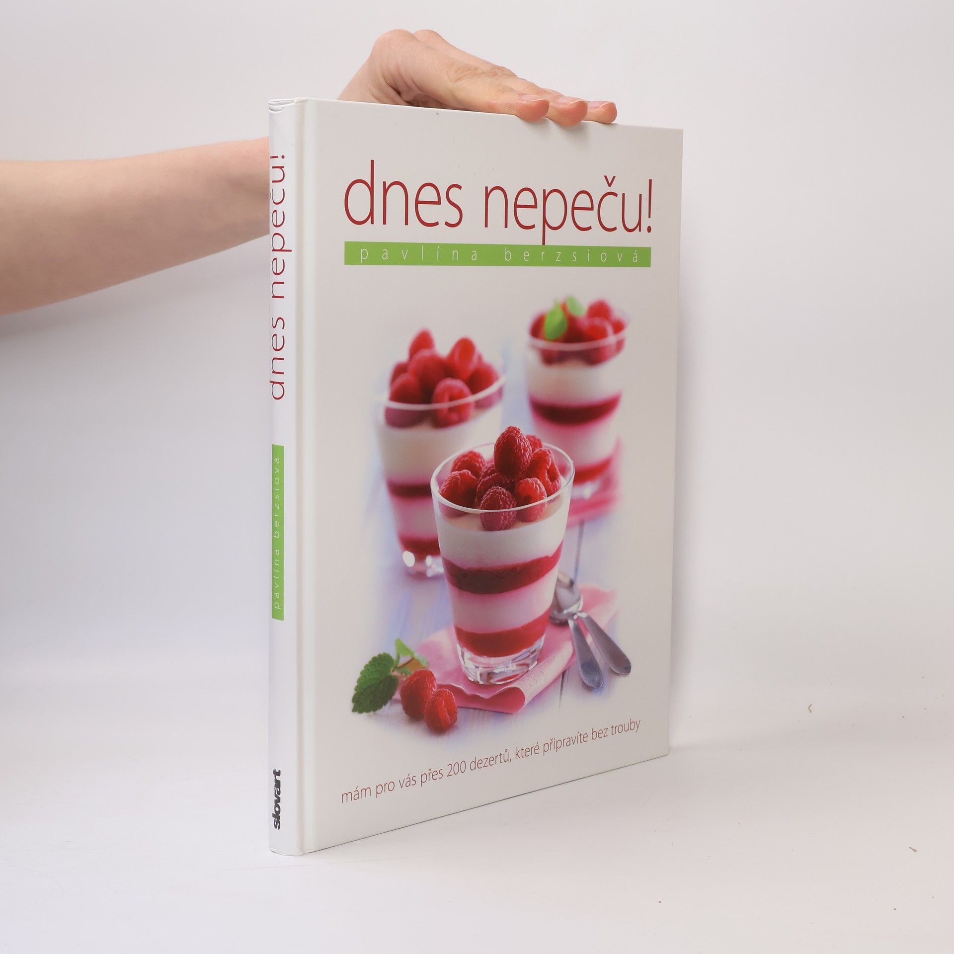 Pavlína Berzsiová Dnes nepeču!