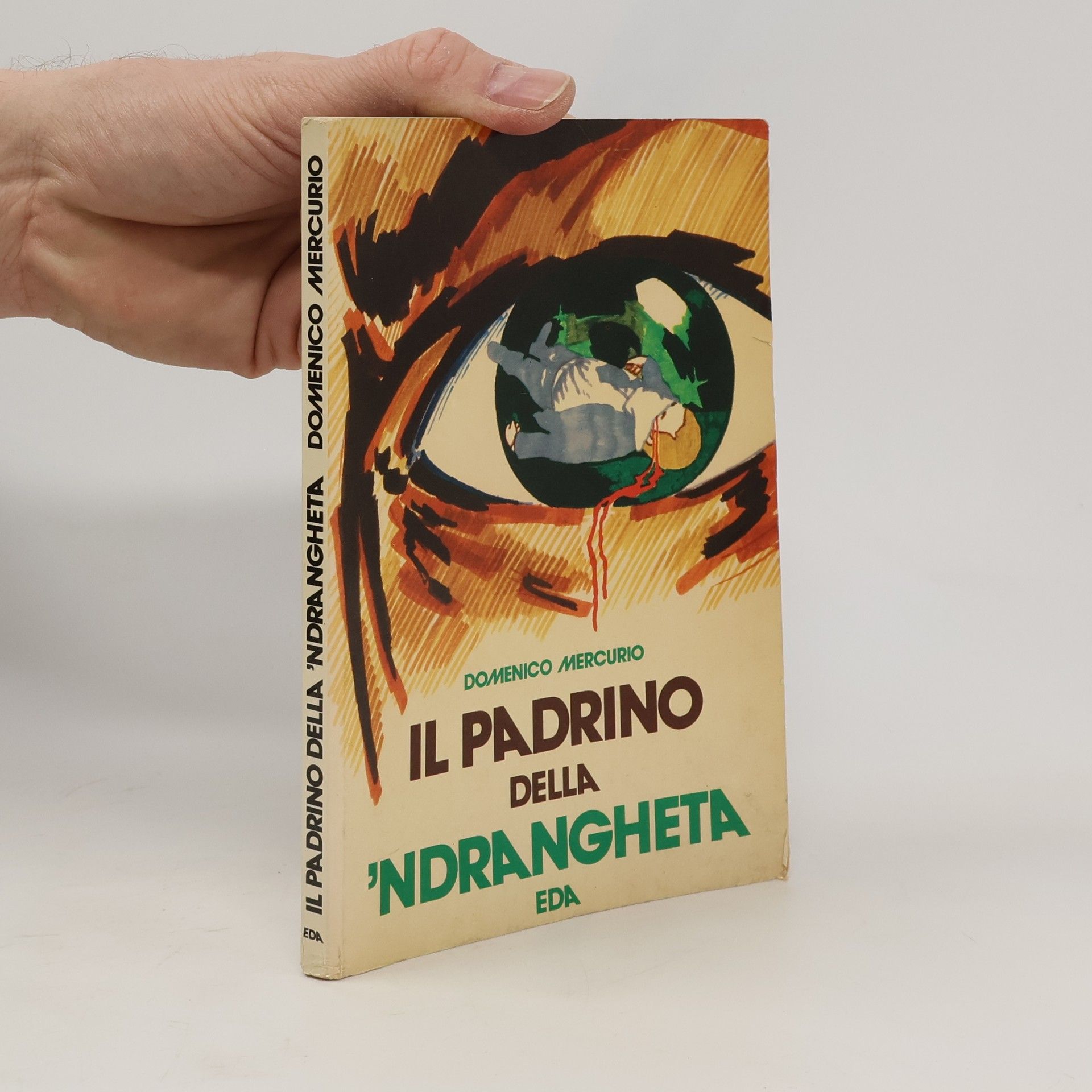Domenico Mercurio Il Padrino della 'Ndrangheta
