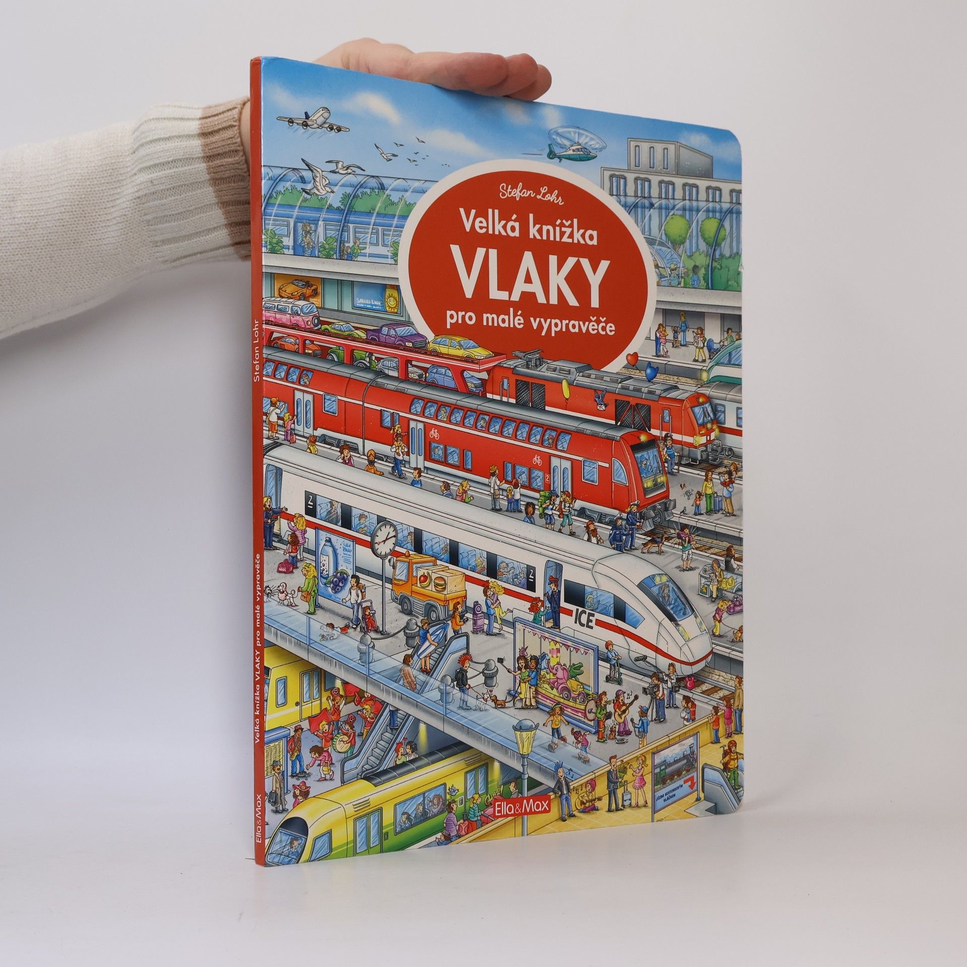 Stefan Lohr Velká knížka VLAKY pro malé vypravěče