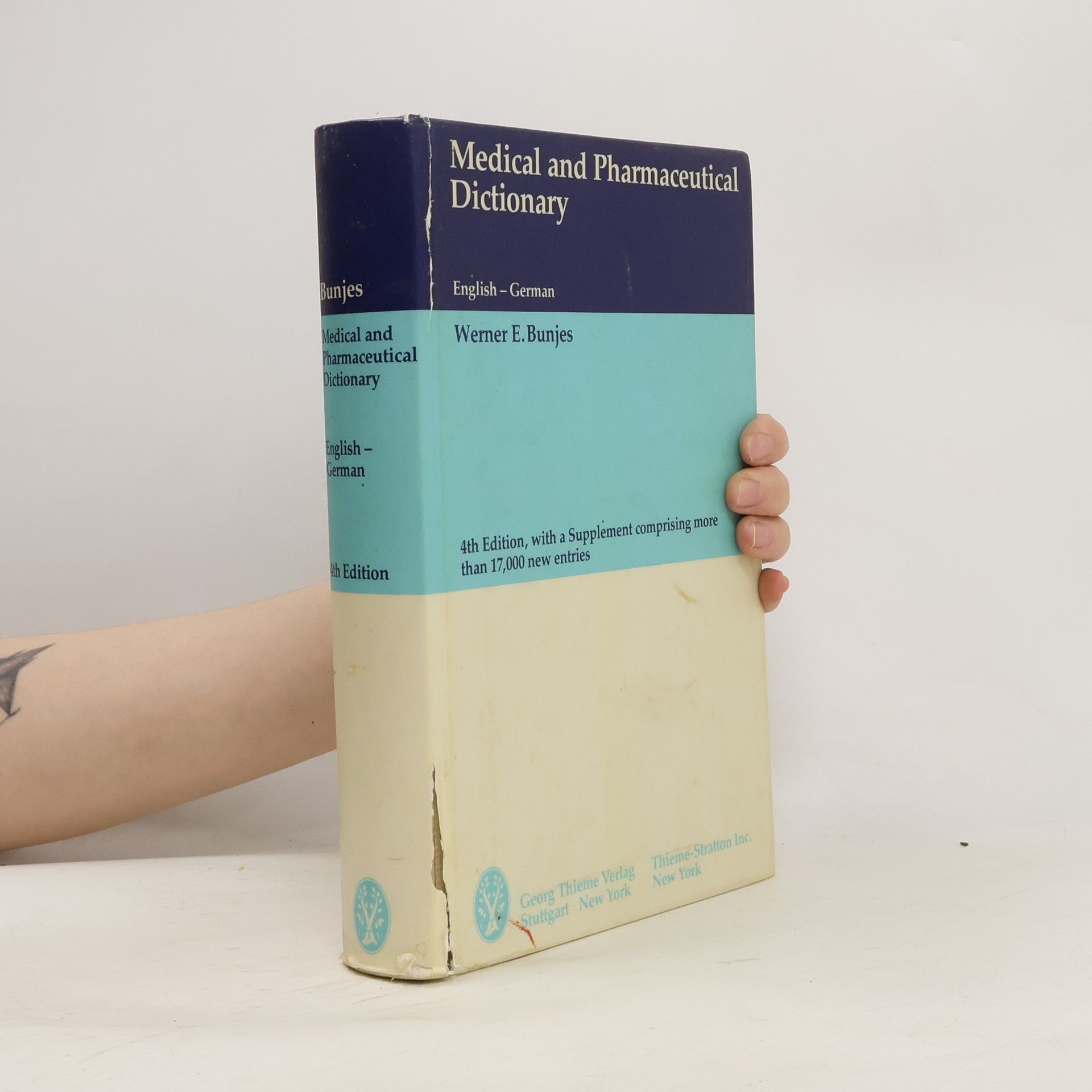 Werner E. Bunjes Wörterbuch der Medizin und Pharmazeutik