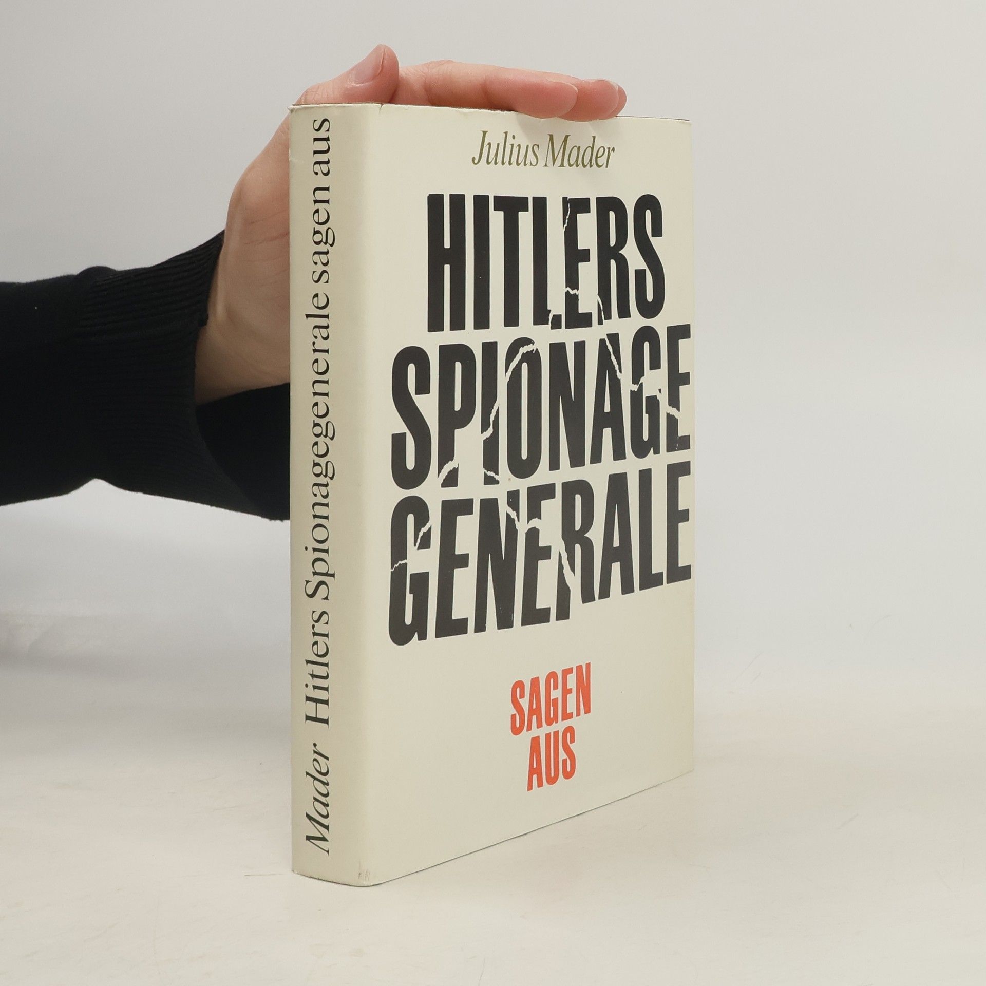 Julius Mader Hitlers Spionagegenerale sagen aus