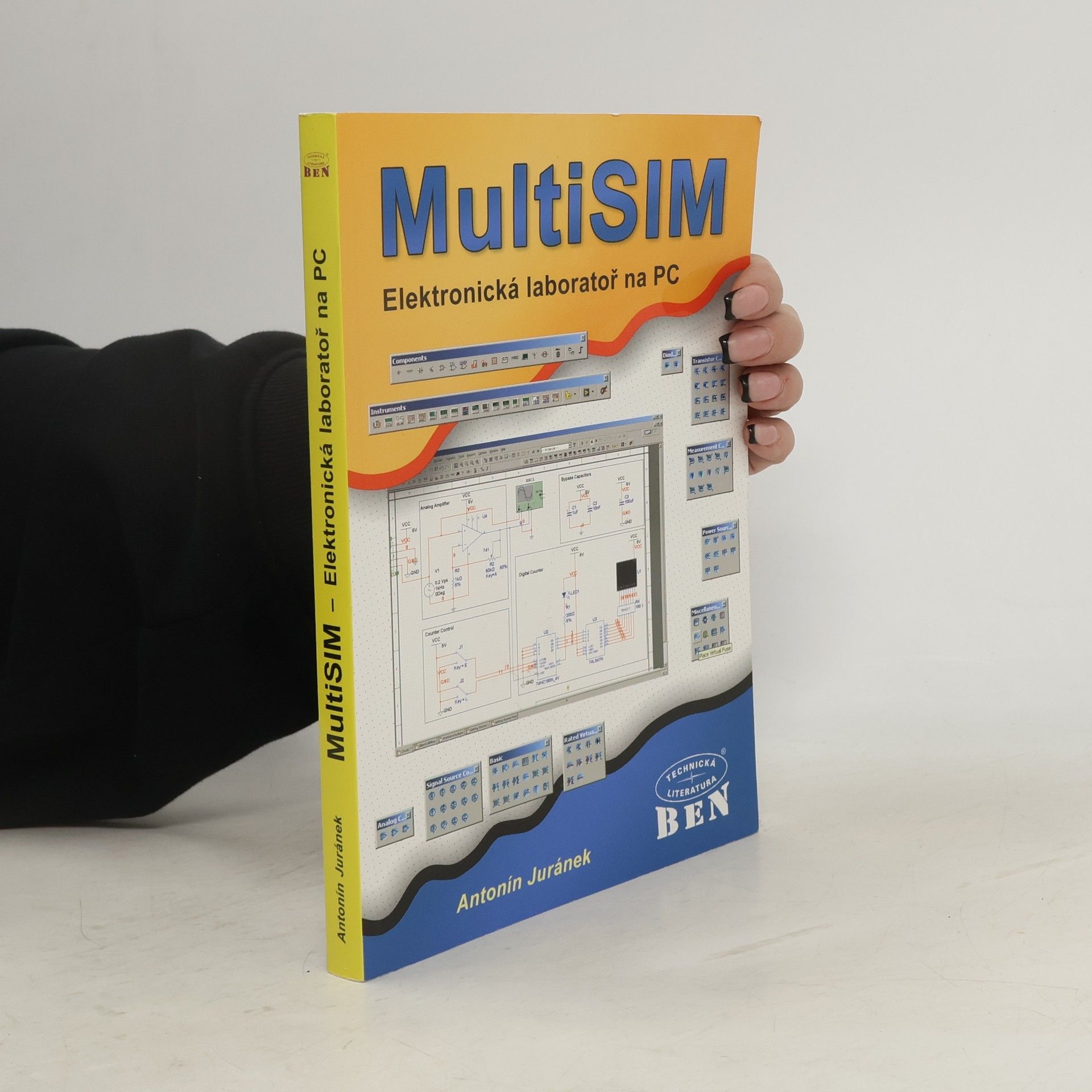 Antonín Juránek MultiSIM - elektronická laboratoř na PC