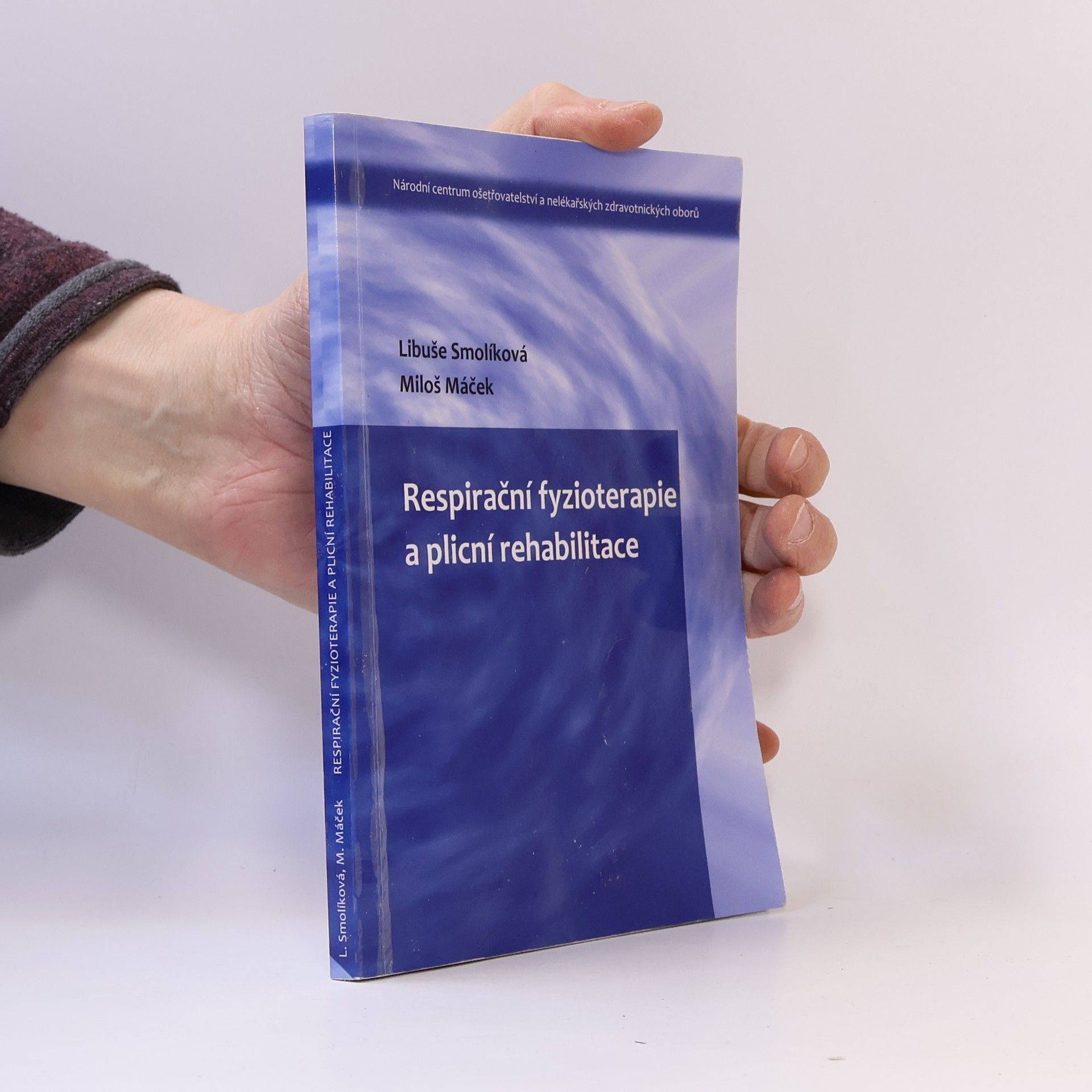 Respirační fyzioterapie a plicní rehabilitace