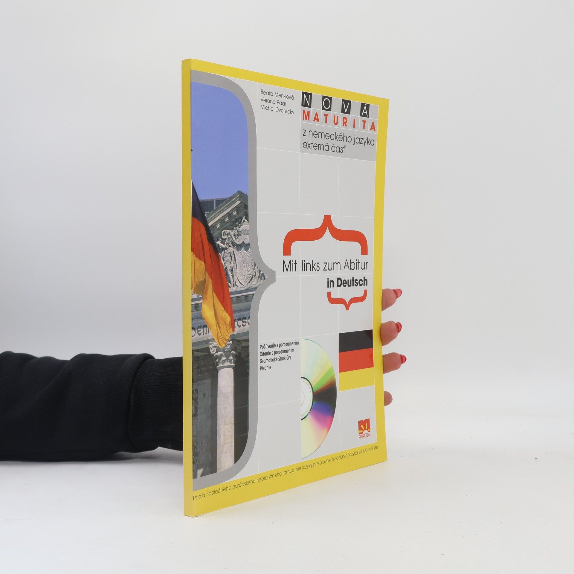 Beata Menzlová Nová maturita z nemeckého jazyka Mit Links zum Abitur in Deutsch