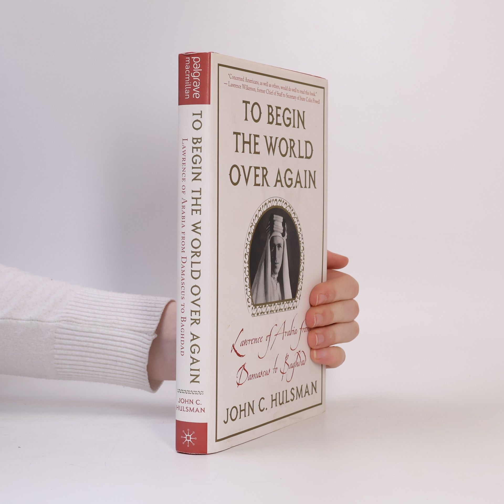 Hulsman John C. To Begin the World over Again