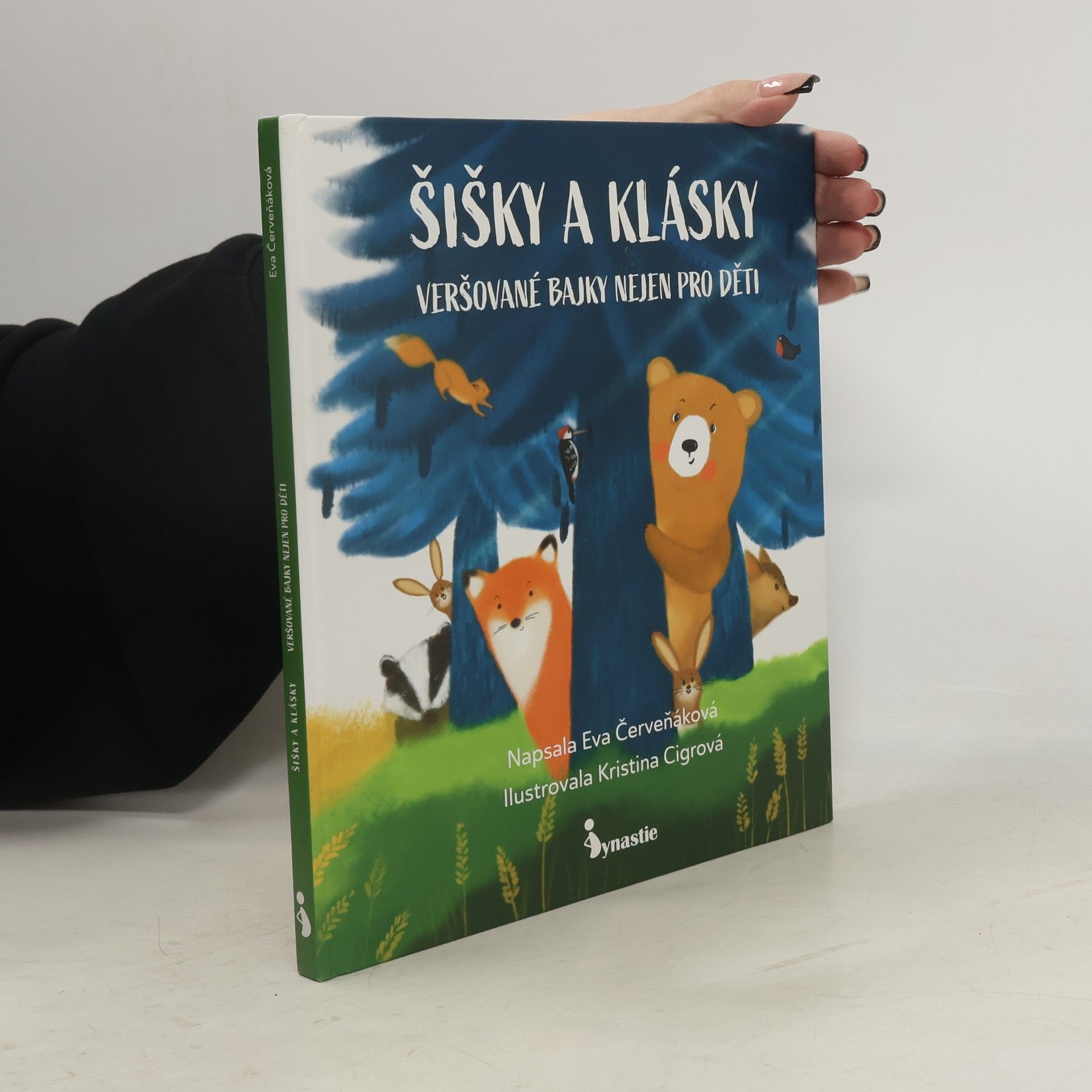 Eva Červeňáková Šišky a klásky : veršované bajky nejen pro děti