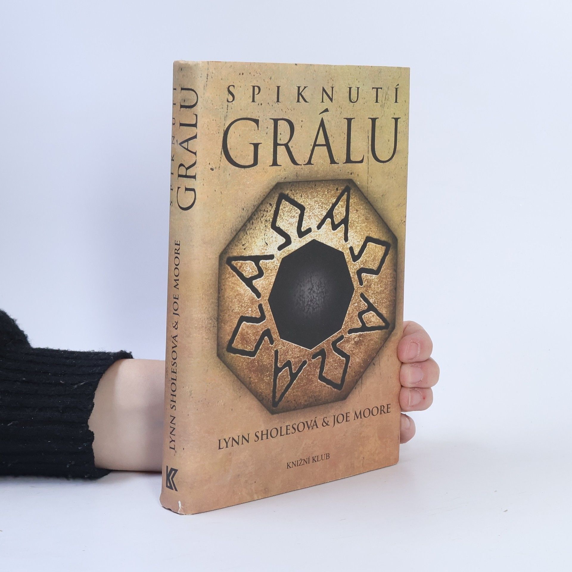 Lynn Sholes Spiknutí Grálu