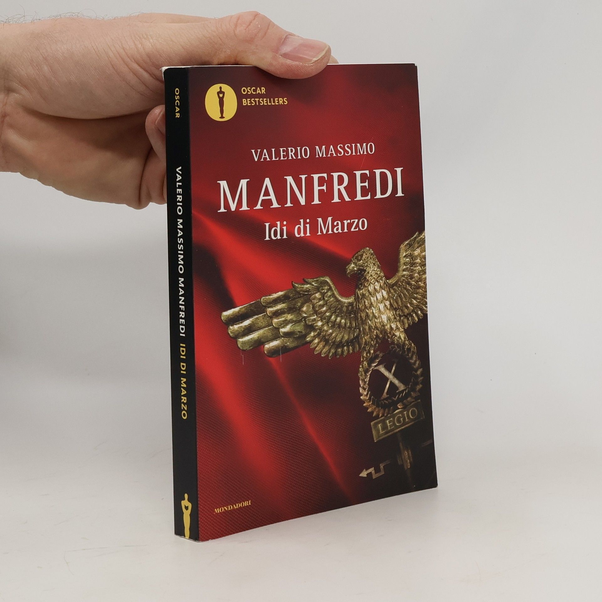 Valerio Massimo Manfredi Oscar Bestsellers: Idi di marzo
