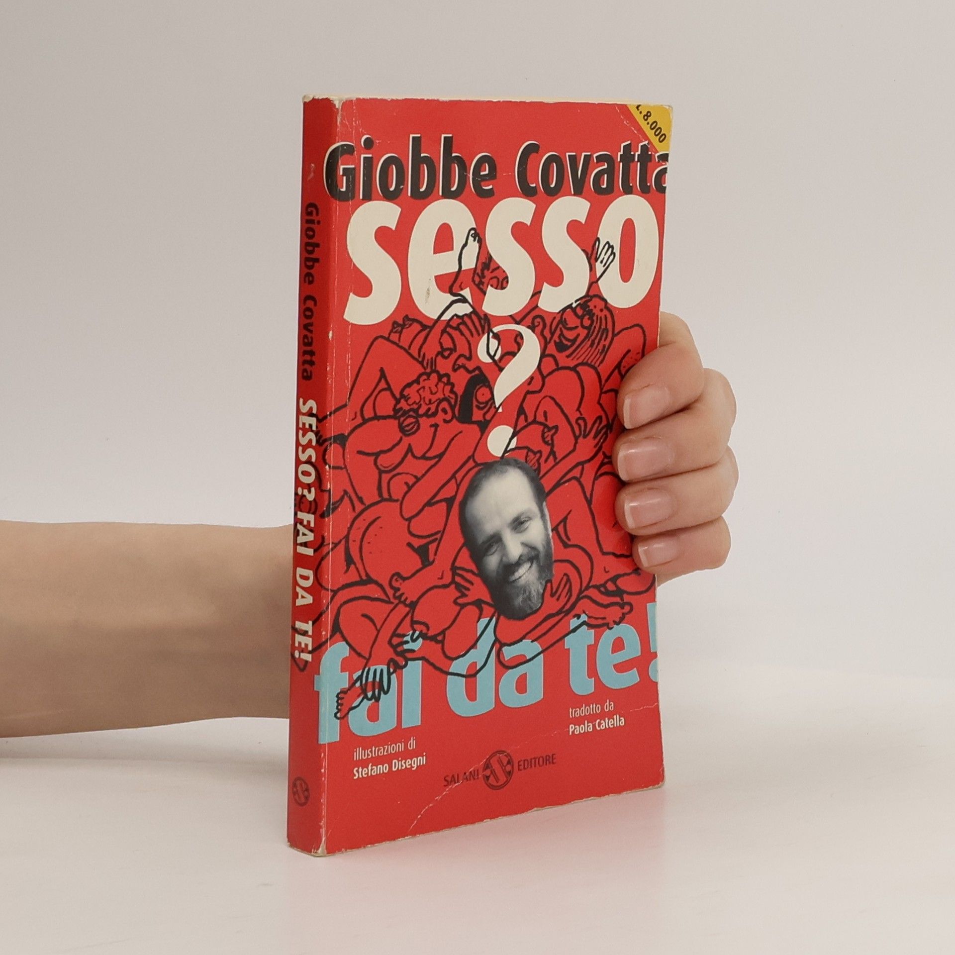 Giobbe Covatta Sesso? Fai da te!