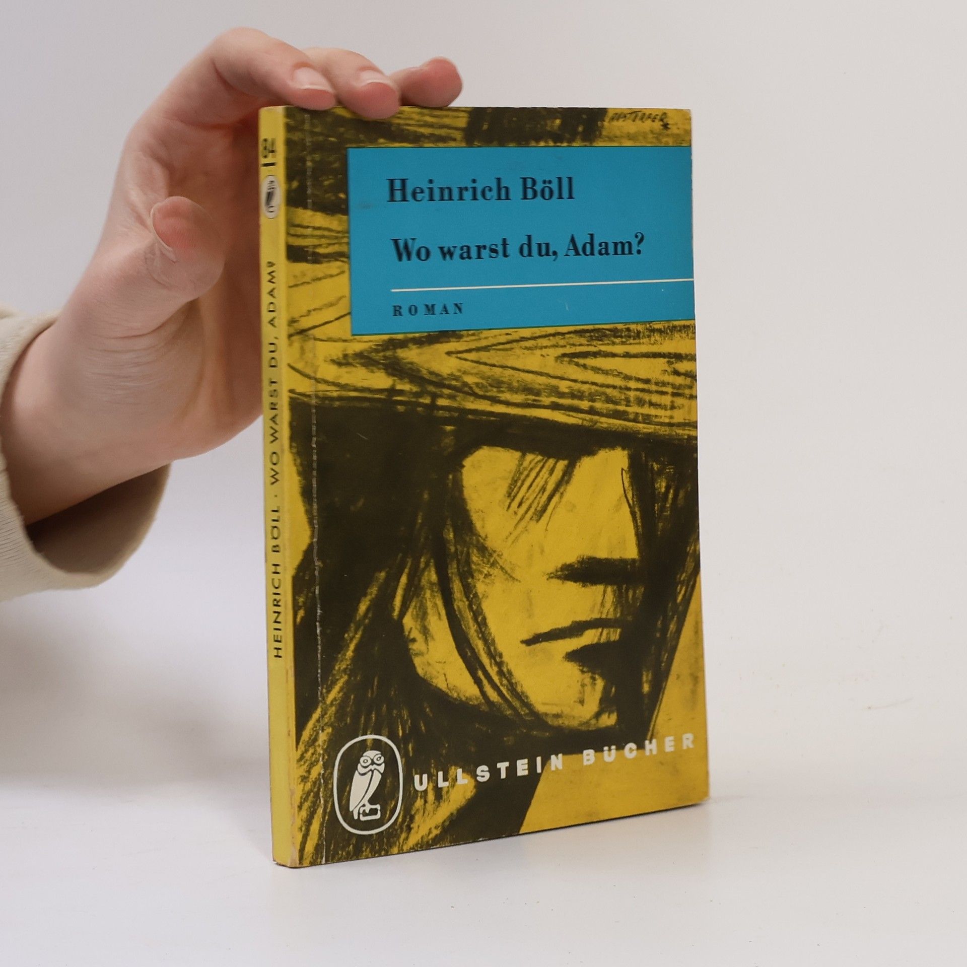 Heinrich Böll Wo warst du, Adam?