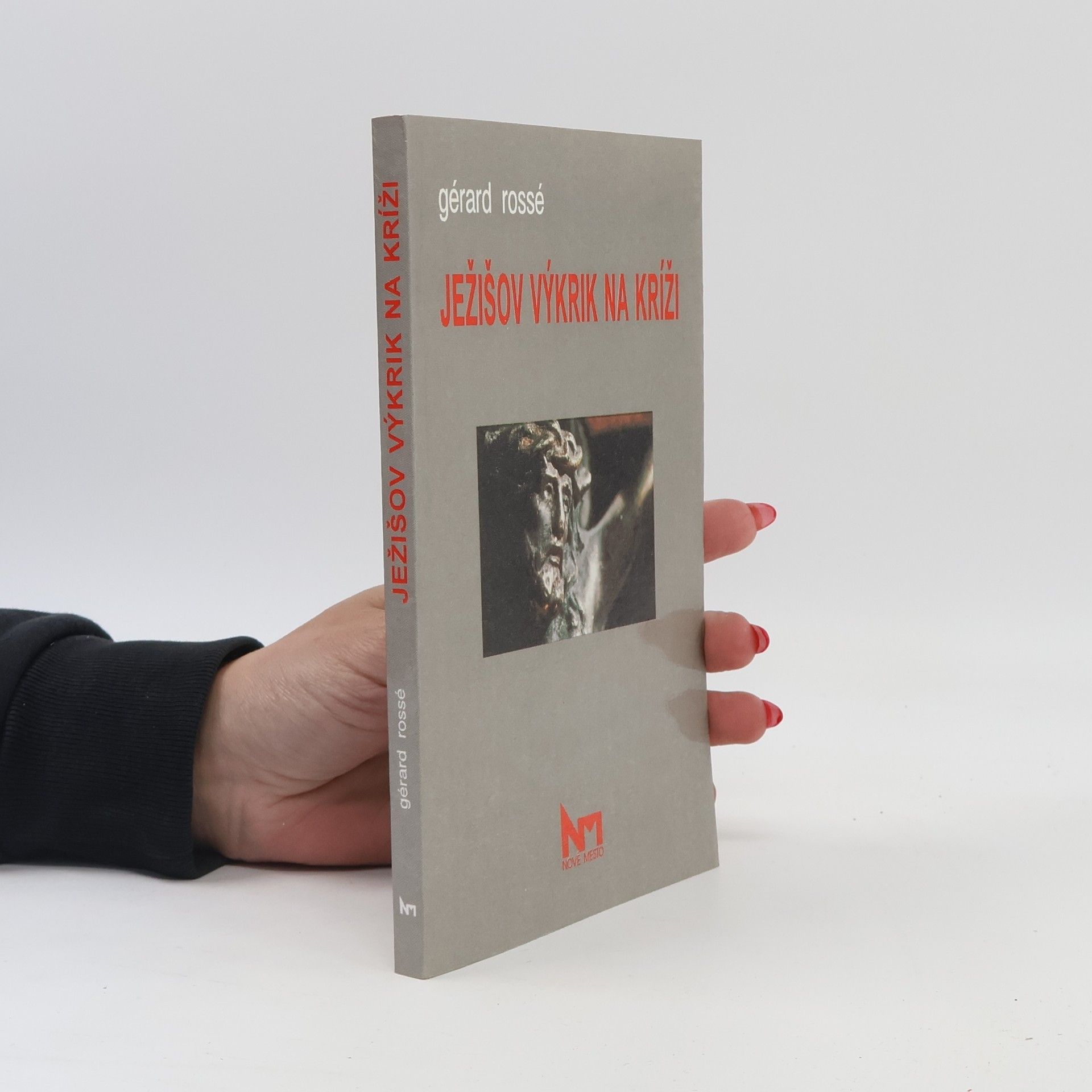 Štefan Vagovič Ježišov výkrik na kríži : teologický a exegetický pohľad