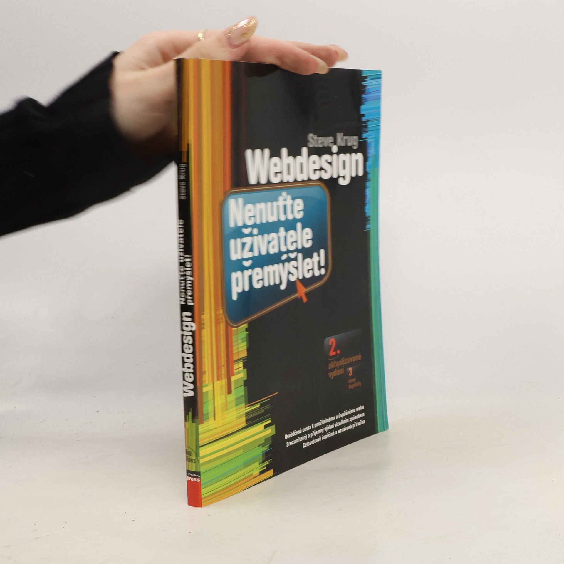 Steve Krug Web design - nenuťte uživatele přemýšlet!