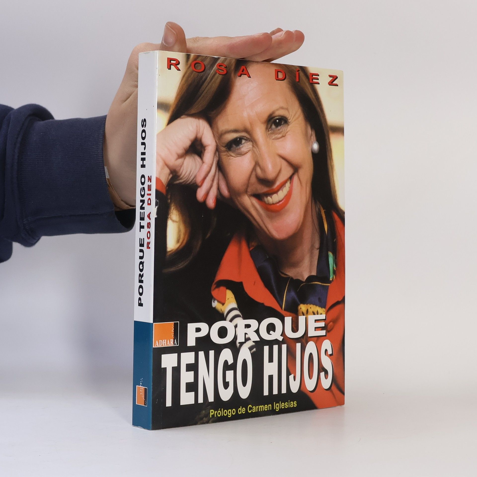 Rosa María Díez González Porque tengo hijos