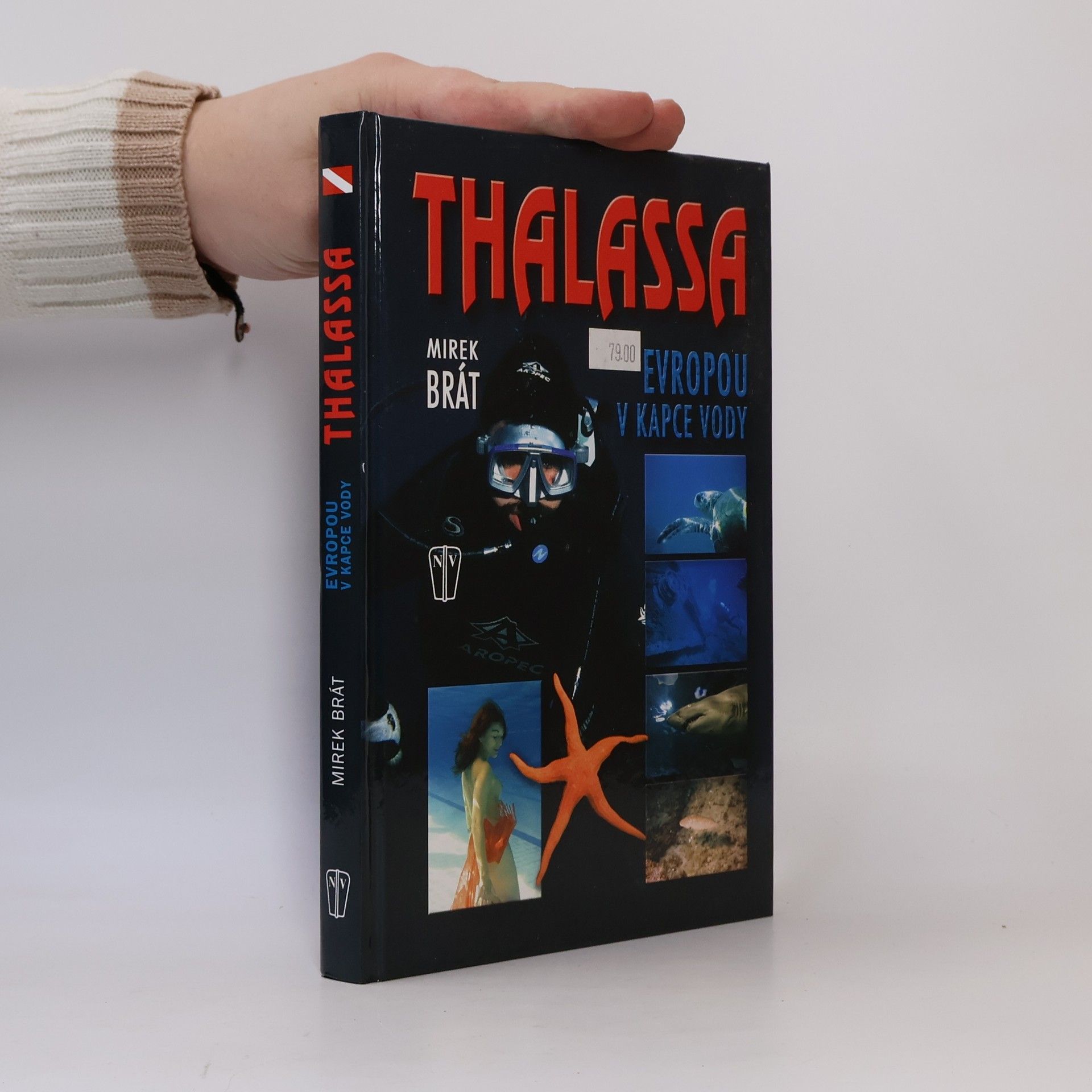 Mirek Brát Thalassa : Evropou v kapce vody