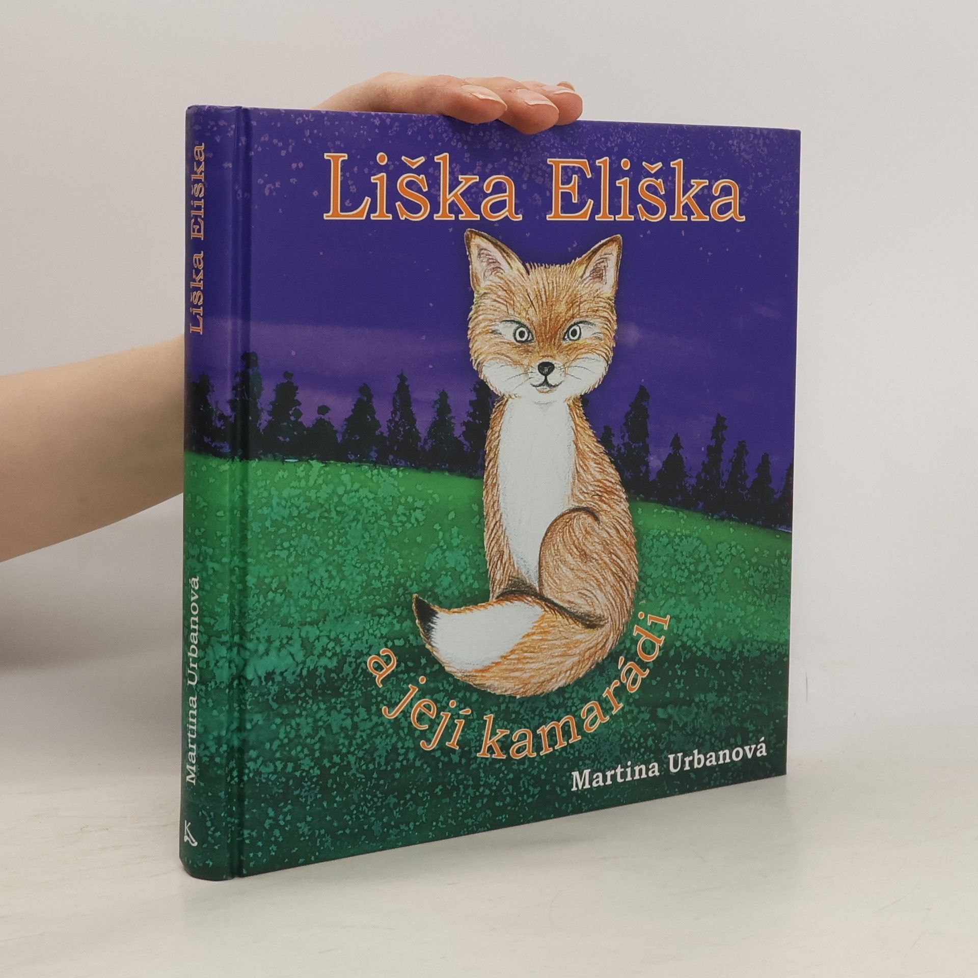 Drijverová Martina Liška Eliška a její kamarádi