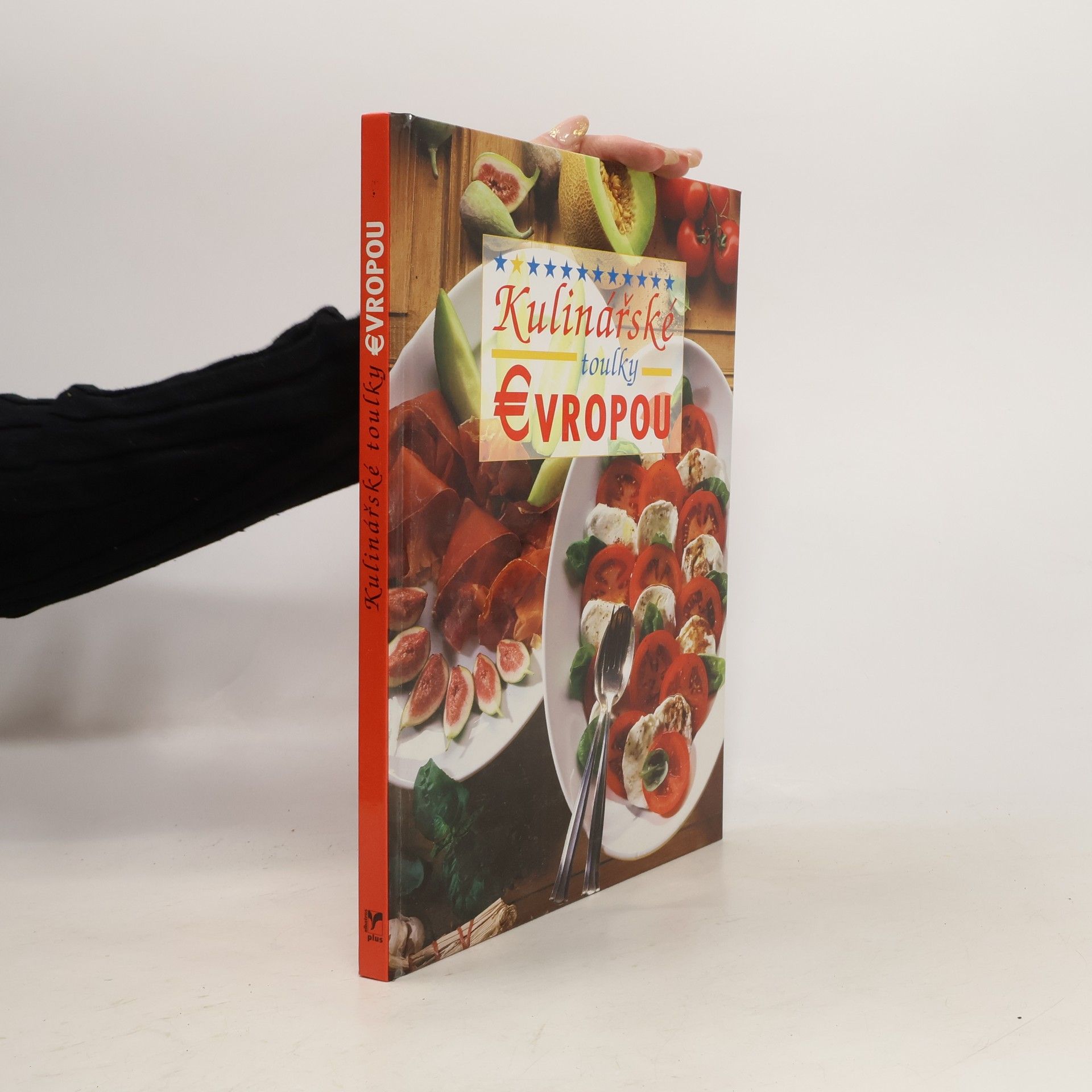 Eva Kučerová Kulinářské toulky Evropou