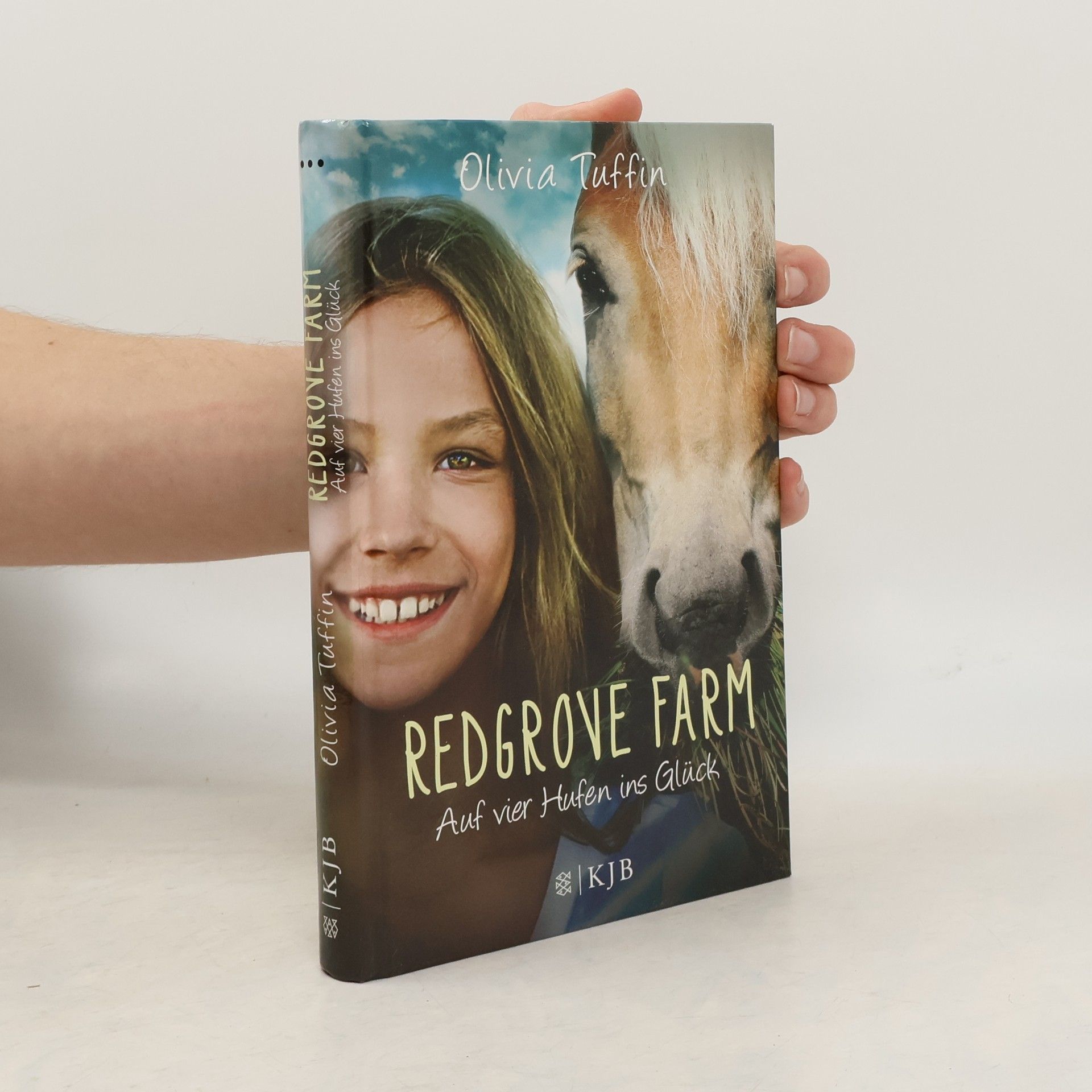 Olivia Tuffin Redgrove Farm. Auf vier Hufen ins Glück