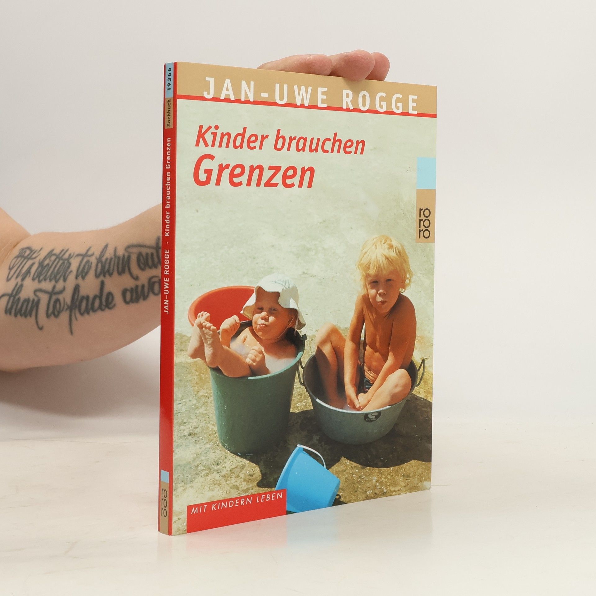 Jan-Uwe Rogge Kinder brauchen Grenzen