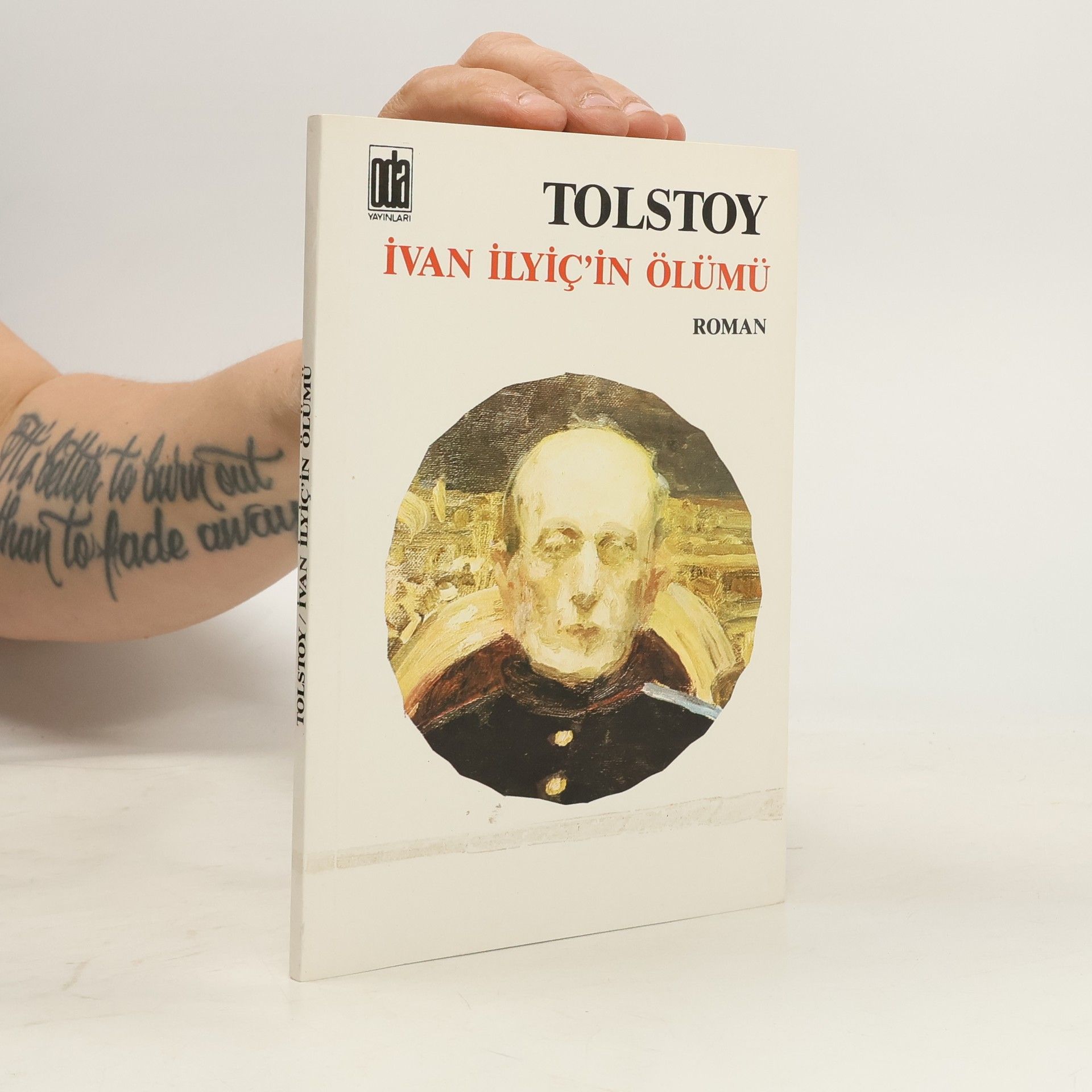Lew Nikolajewitsch Tolstoi İvan İlyiç'in ölümü