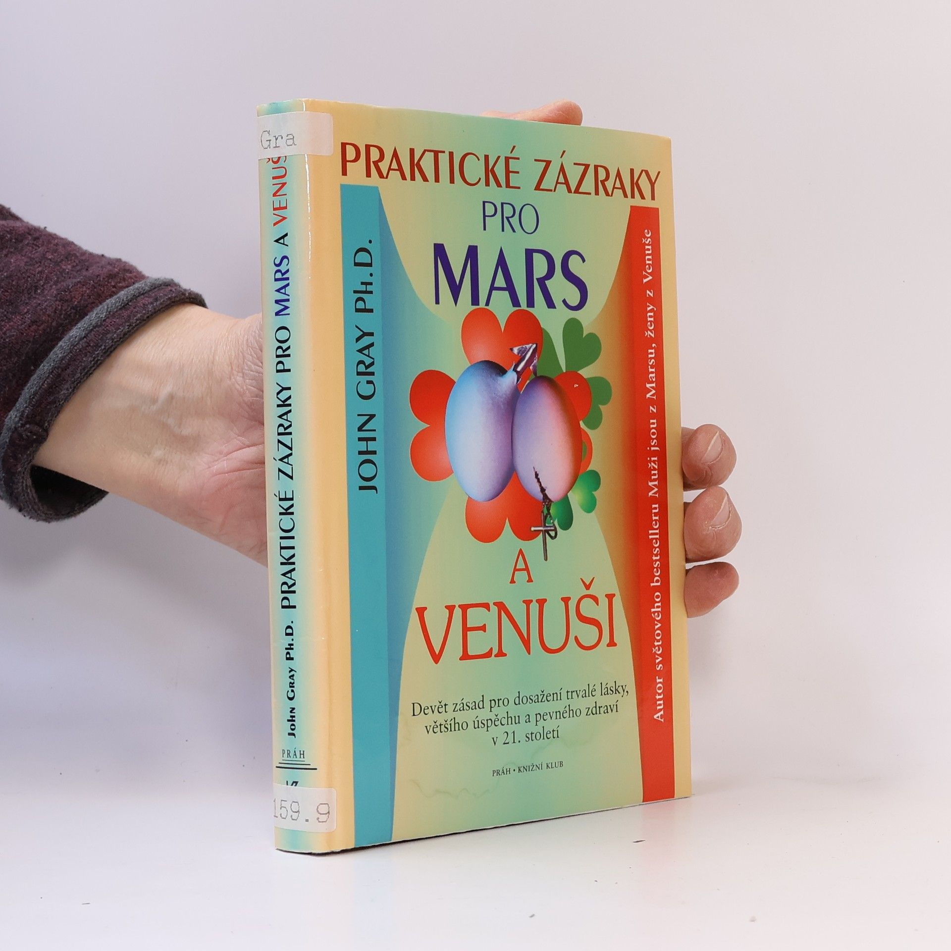 John Gray Praktické zázraky pro Mars a Venuši