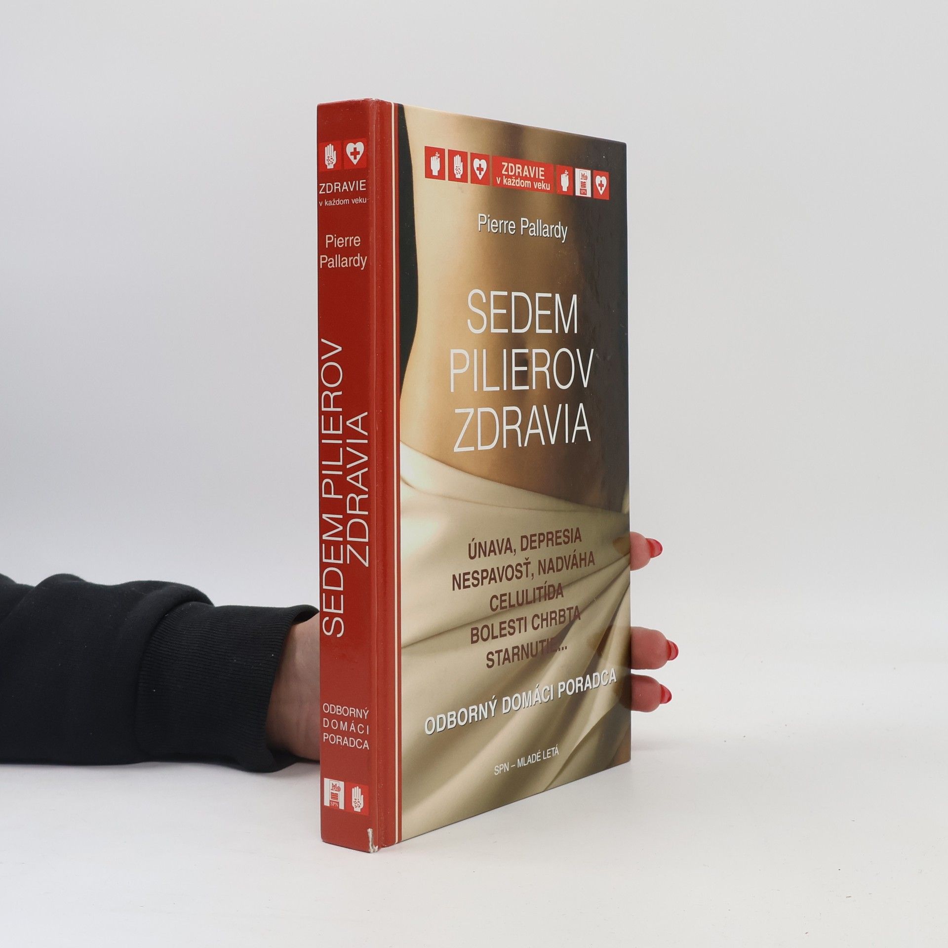 Pierre Pallardy Sedem pilierov zdravia