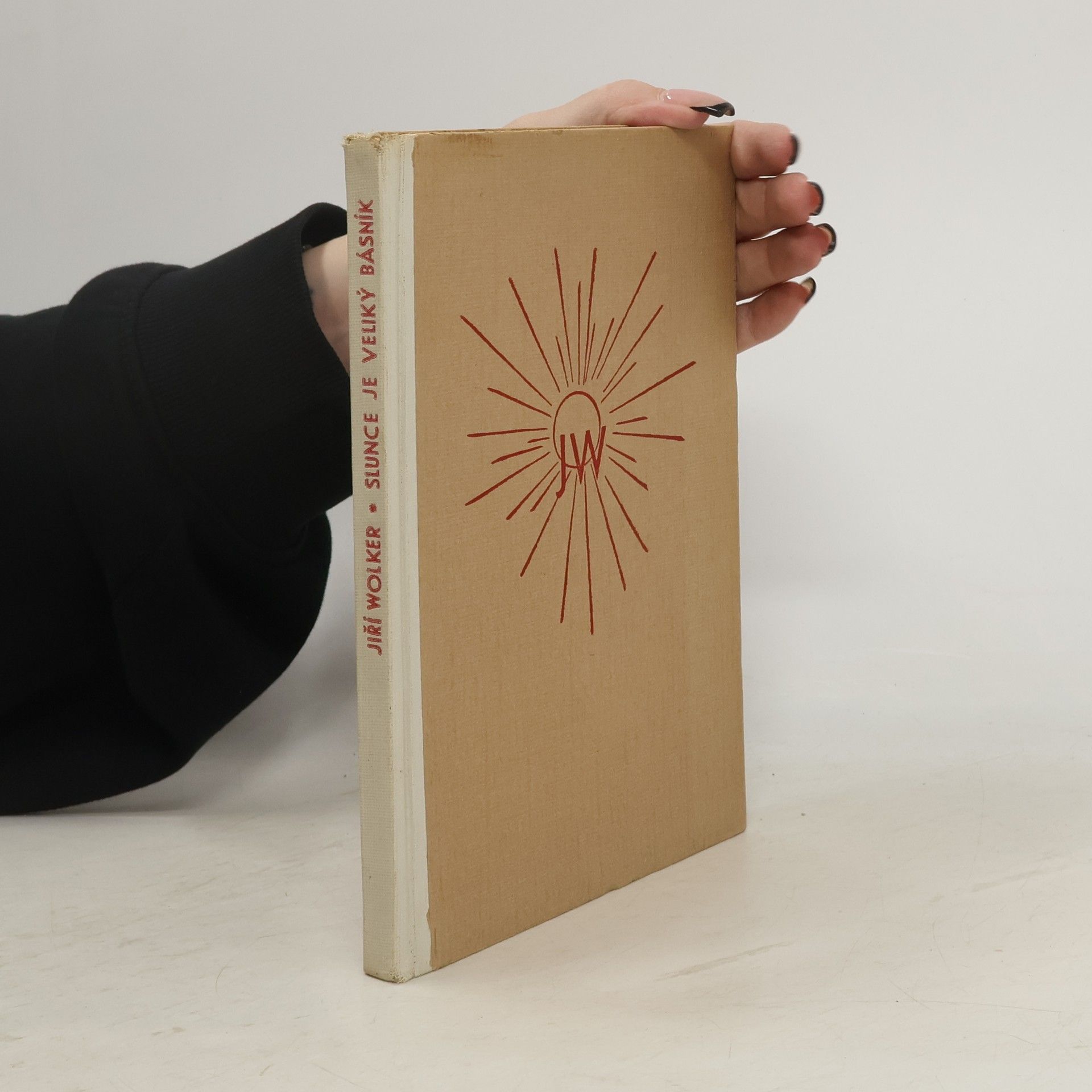 Jiří Wolker Slunce je veliký básník