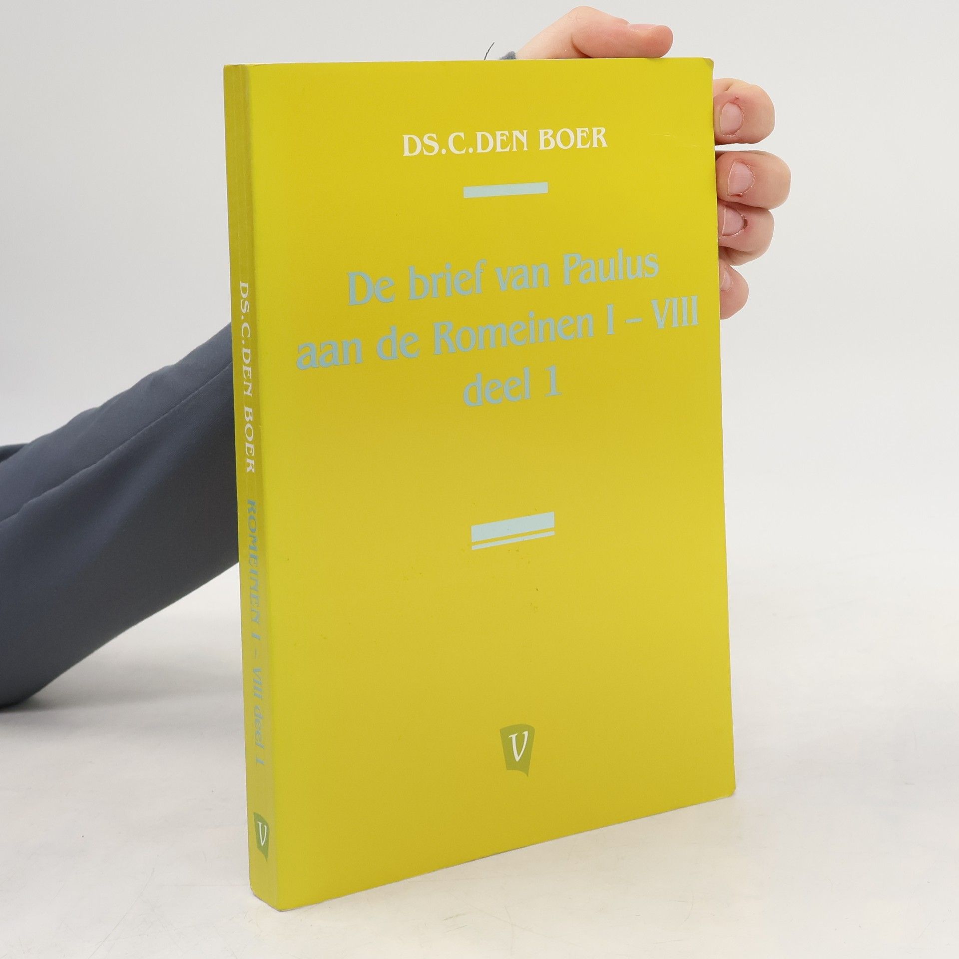 DS. C. den Boer De brief van Paulus aan de Romeinen I-VIII
